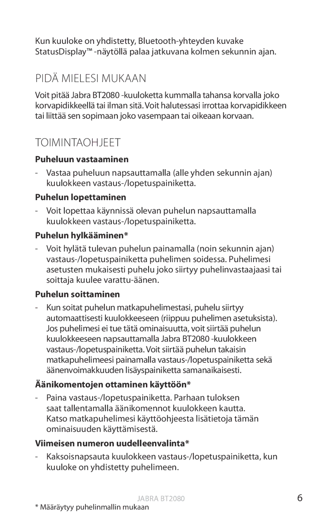 Jabra BT2080 user manual Pidä Mielesi Mukaan, Toimintaohjeet 