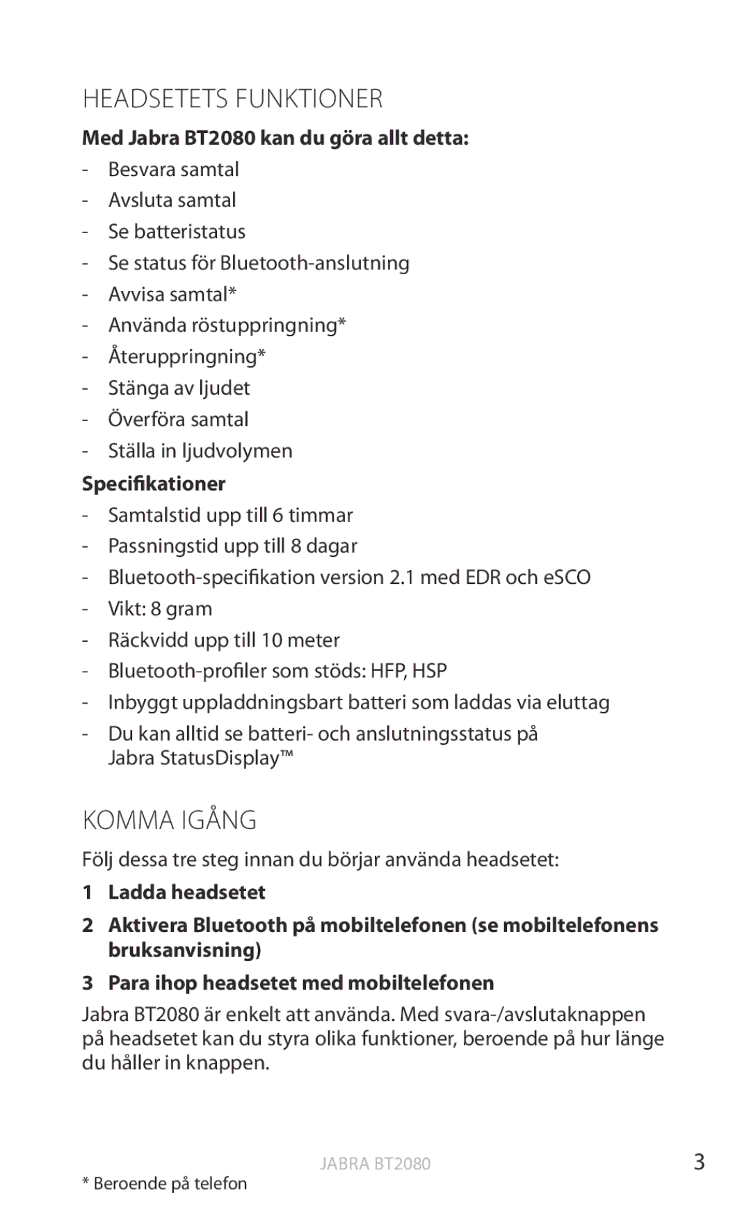 Jabra user manual Headsetets Funktioner, Komma Igång, Med Jabra BT2080 kan du göra allt detta 