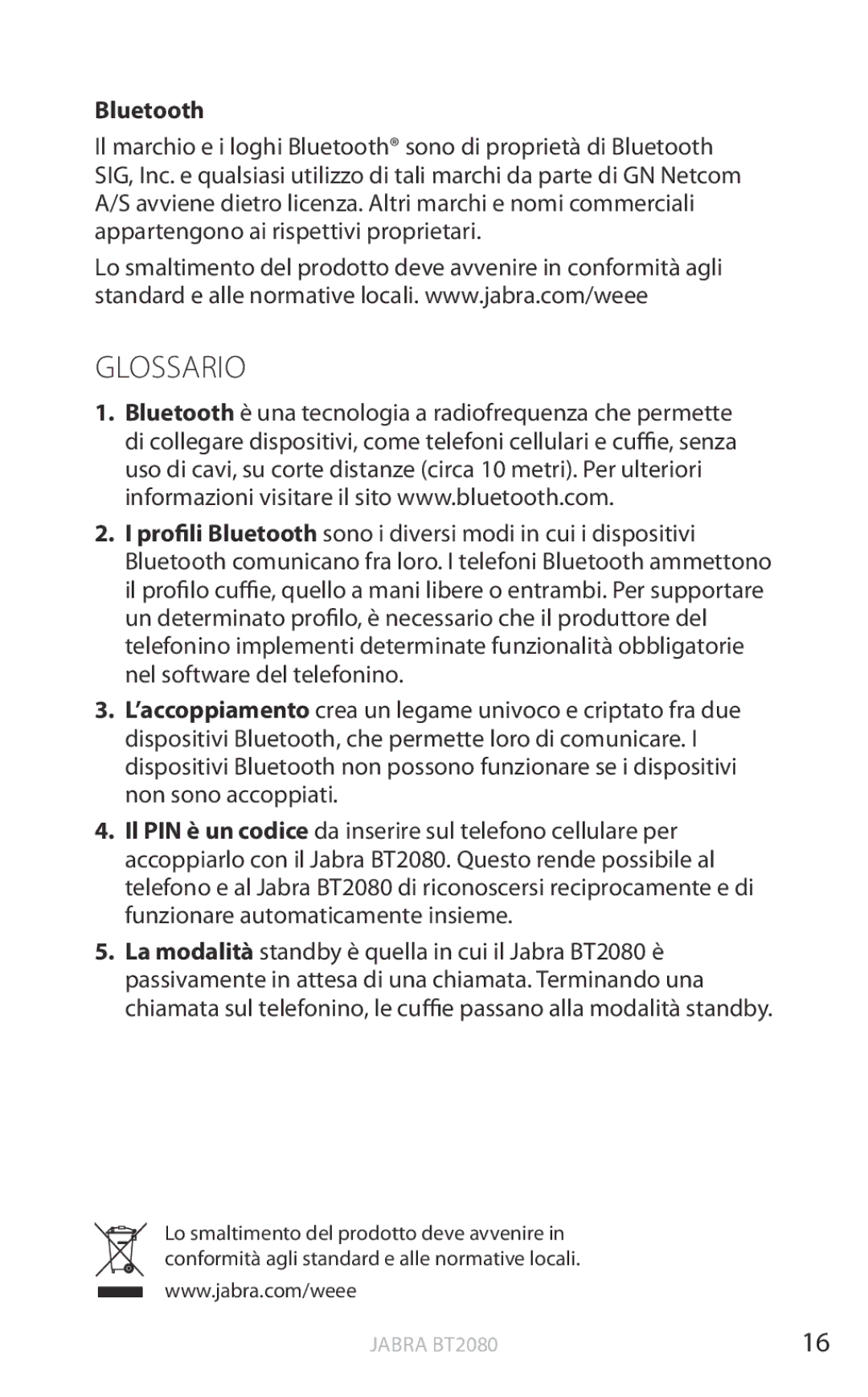 Jabra BT2080 user manual Glossario, Bluetooth 