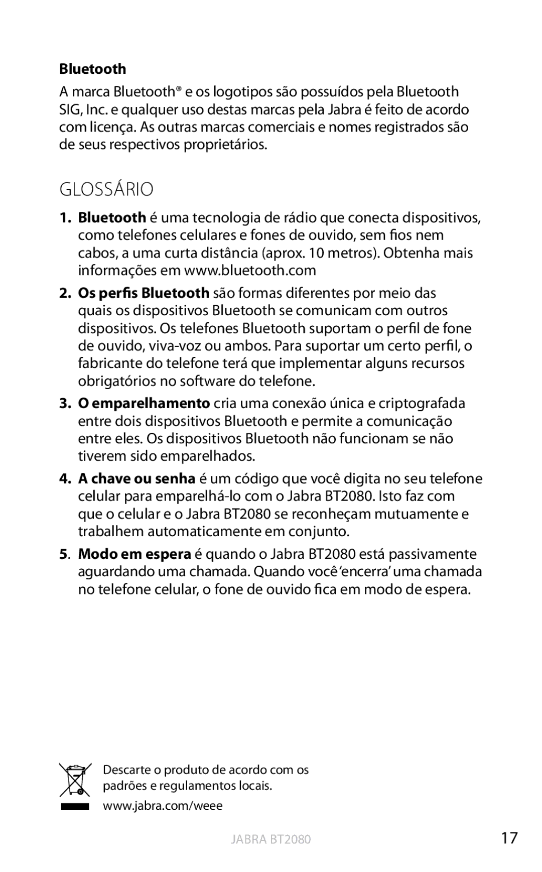 Jabra BT2080 user manual Glossário, Bluetooth 