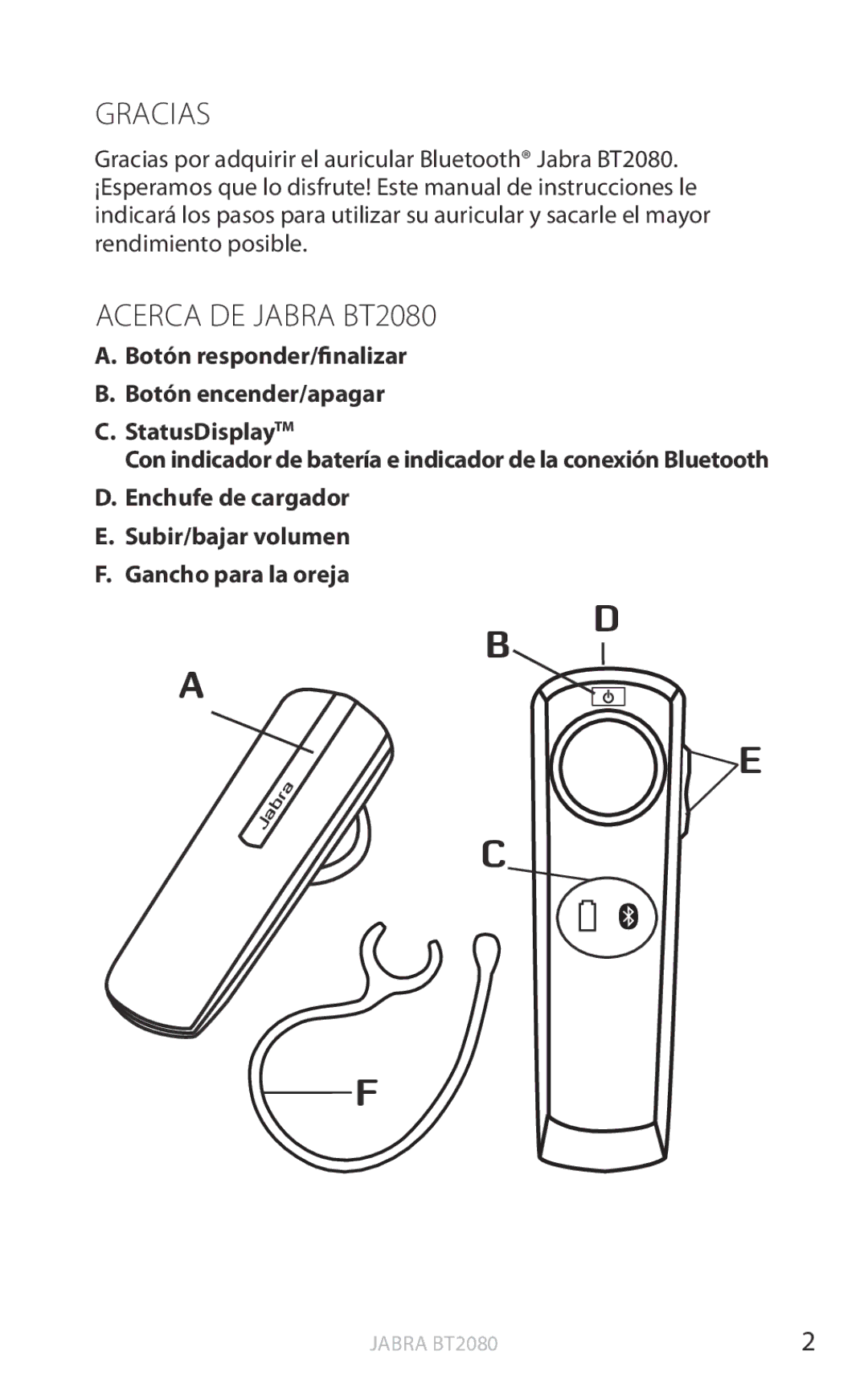 Jabra user manual Gracias, Acerca DE Jabra BT2080 