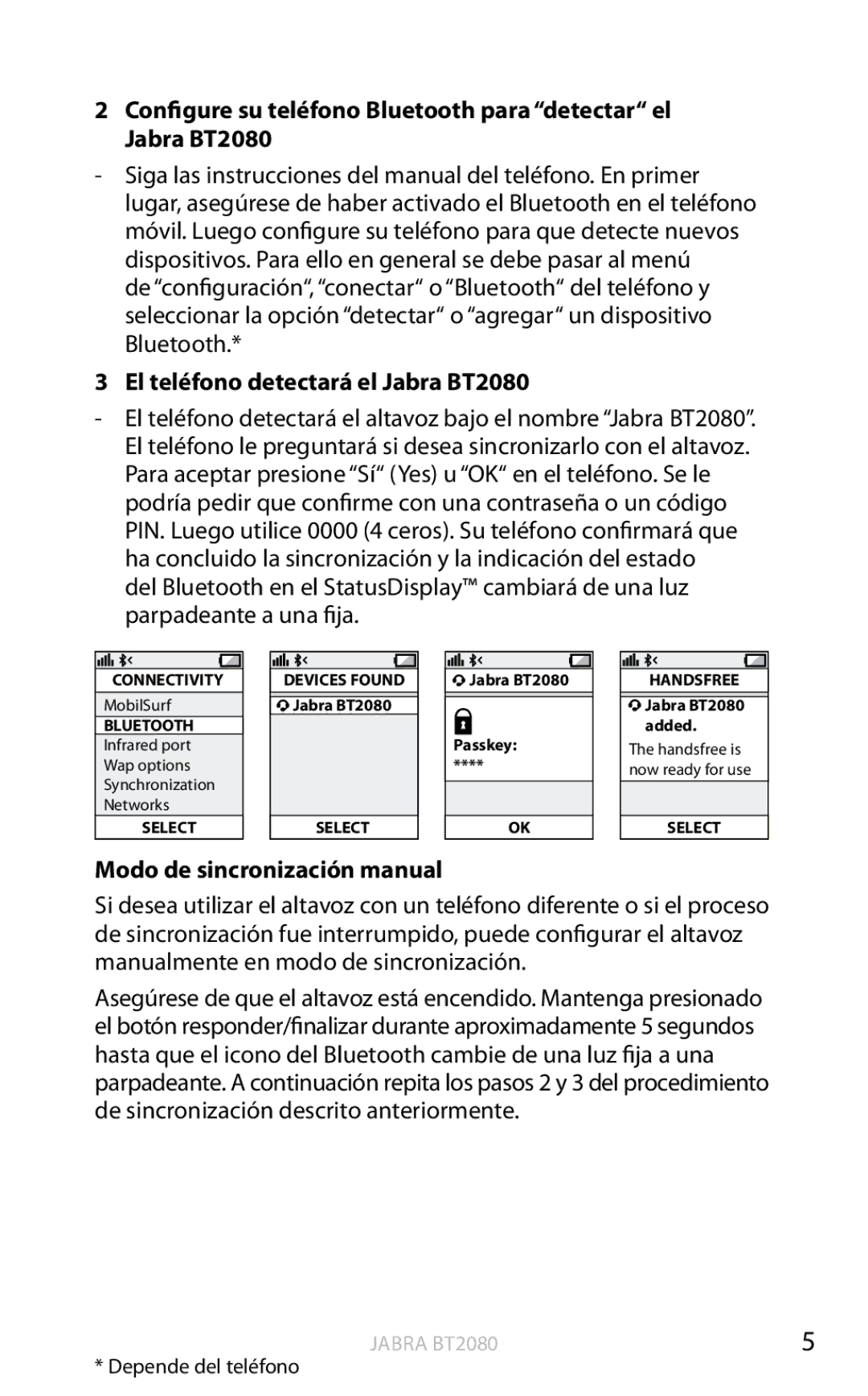 Jabra user manual El teléfono detectará el Jabra BT2080, Modo de sincronización manual 