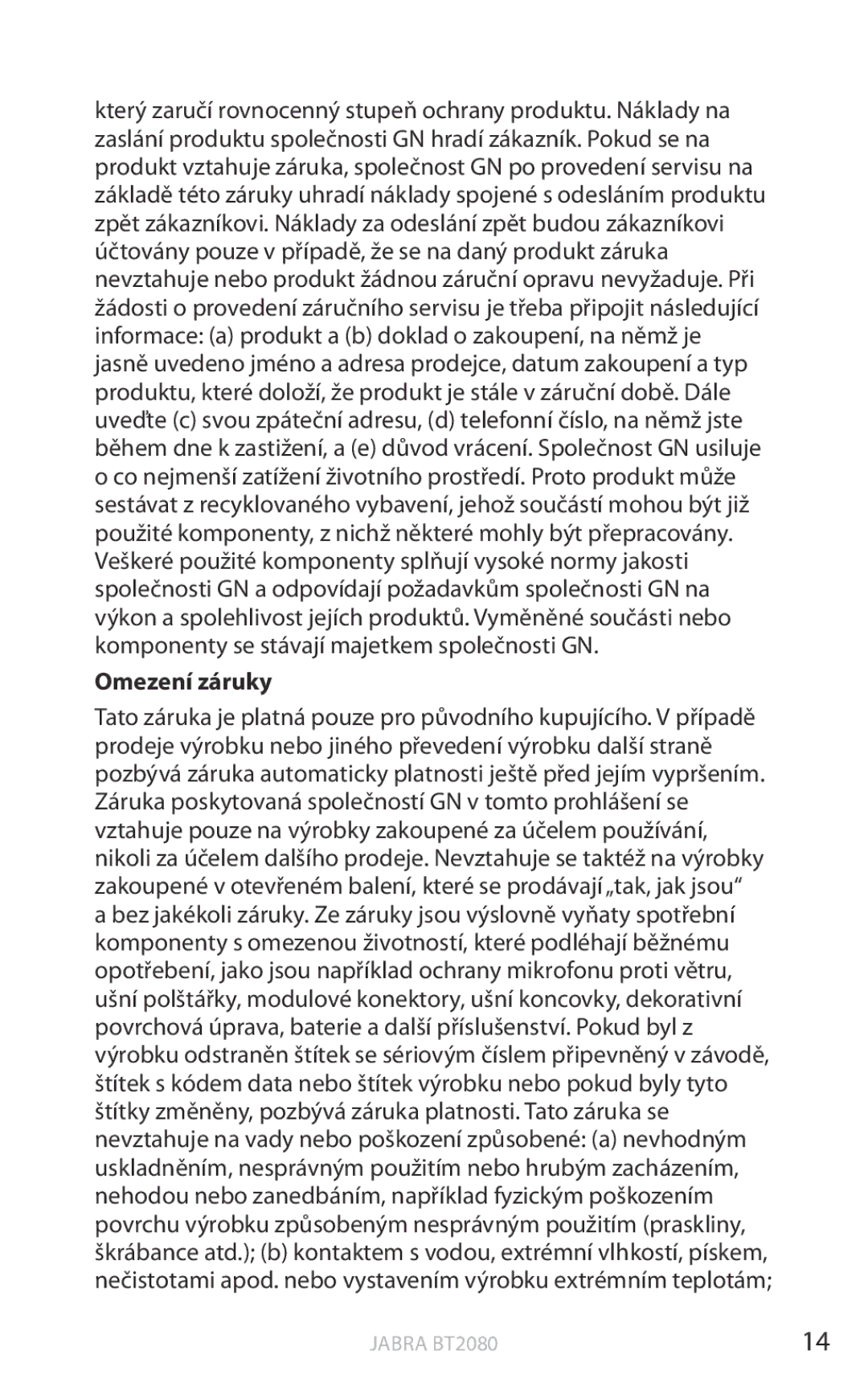 Jabra BT2080 user manual Omezení záruky 