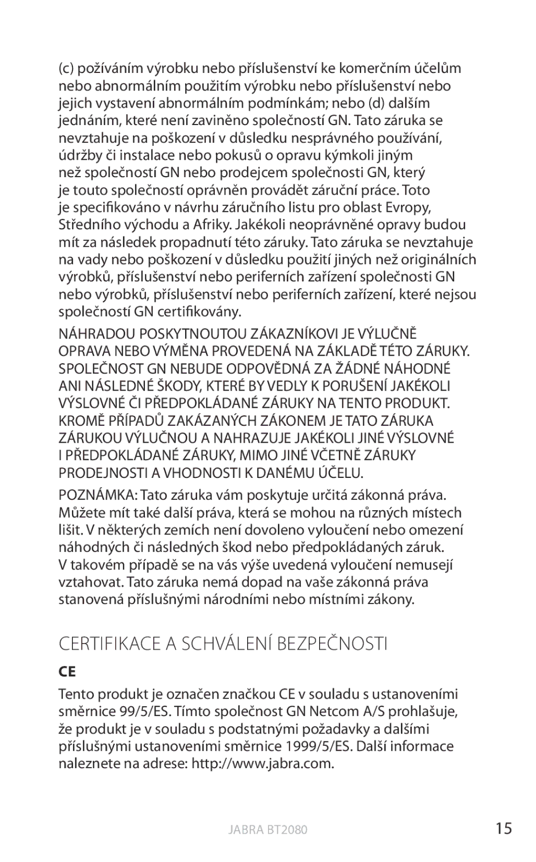 Jabra BT2080 user manual Certifikace a schválení bezpeŜ爀渀sti 