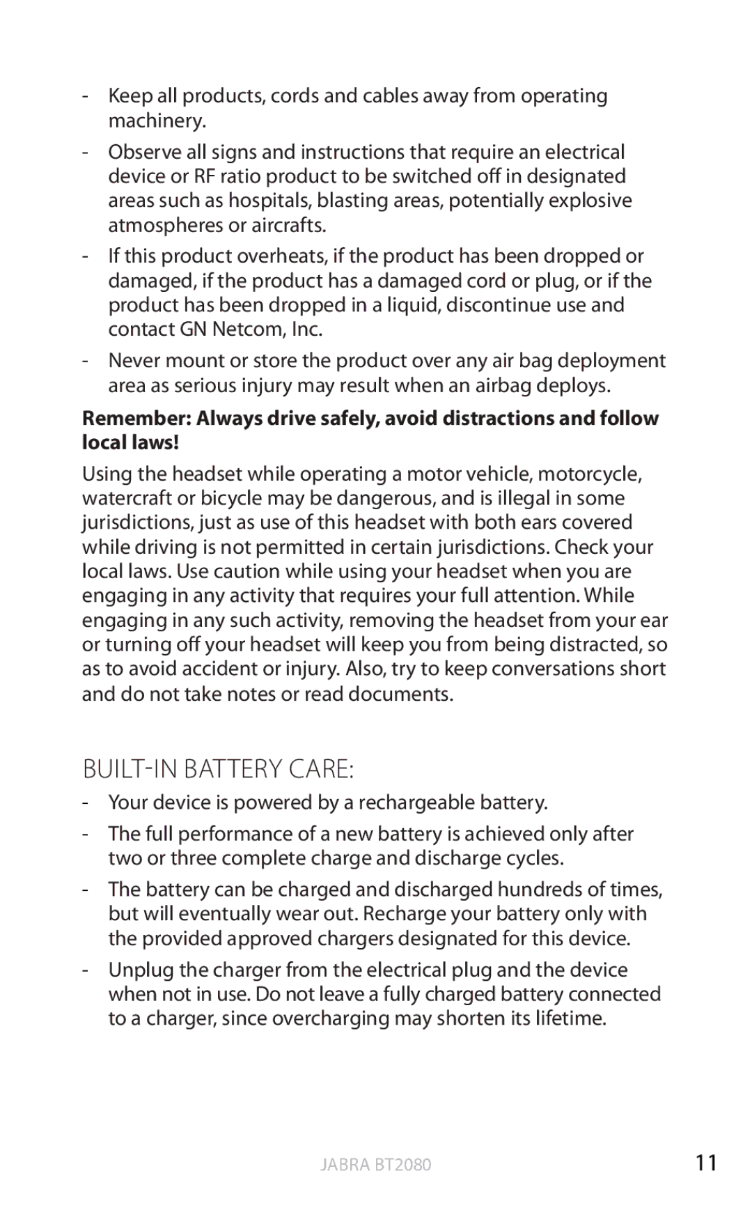 Jabra BT2080 user manual BUILT-IN Battery Care 