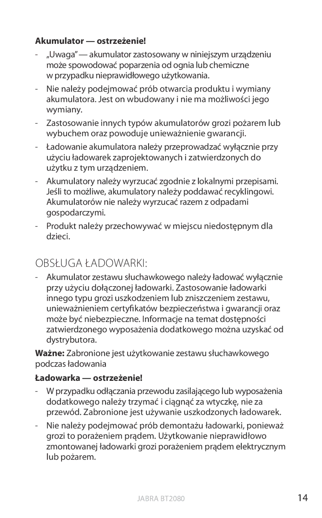 Jabra BT2080 user manual Obsługa Ładowarki, Akumulator ostrzeżenie, Ładowarka ostrzeżenie 