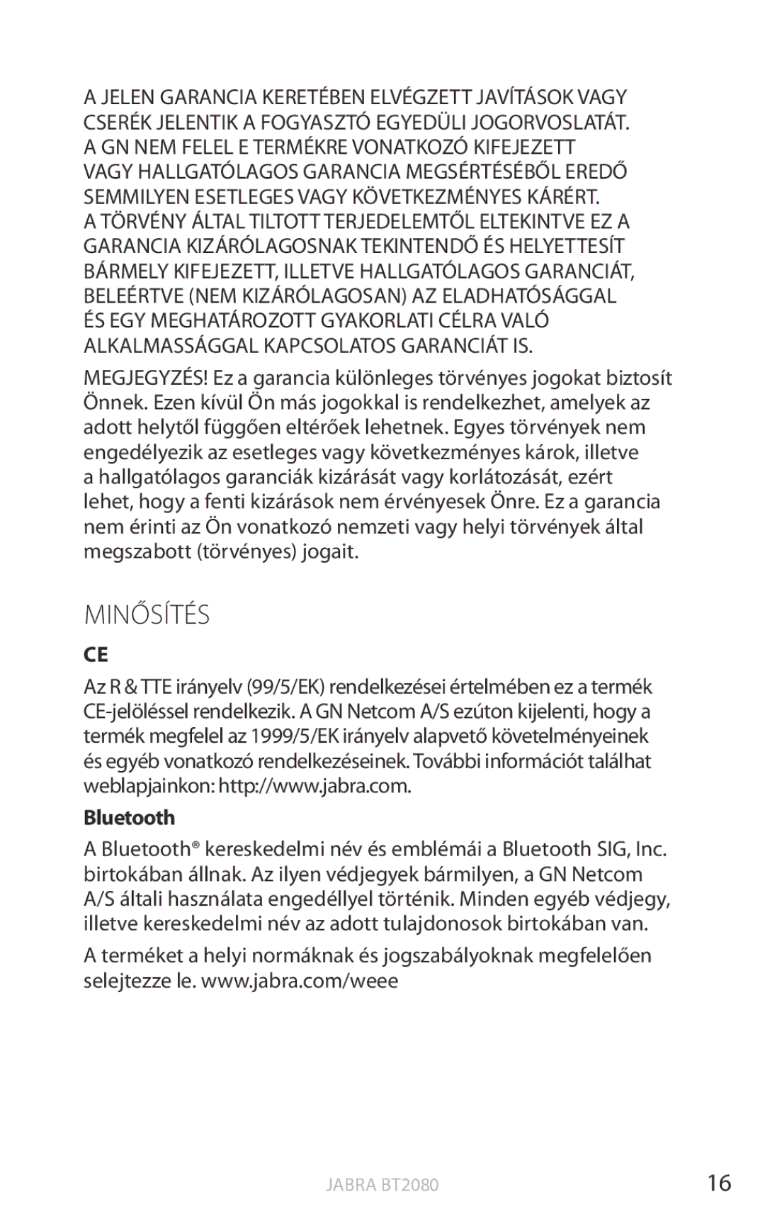 Jabra BT2080 user manual Minősítés, Bluetooth 