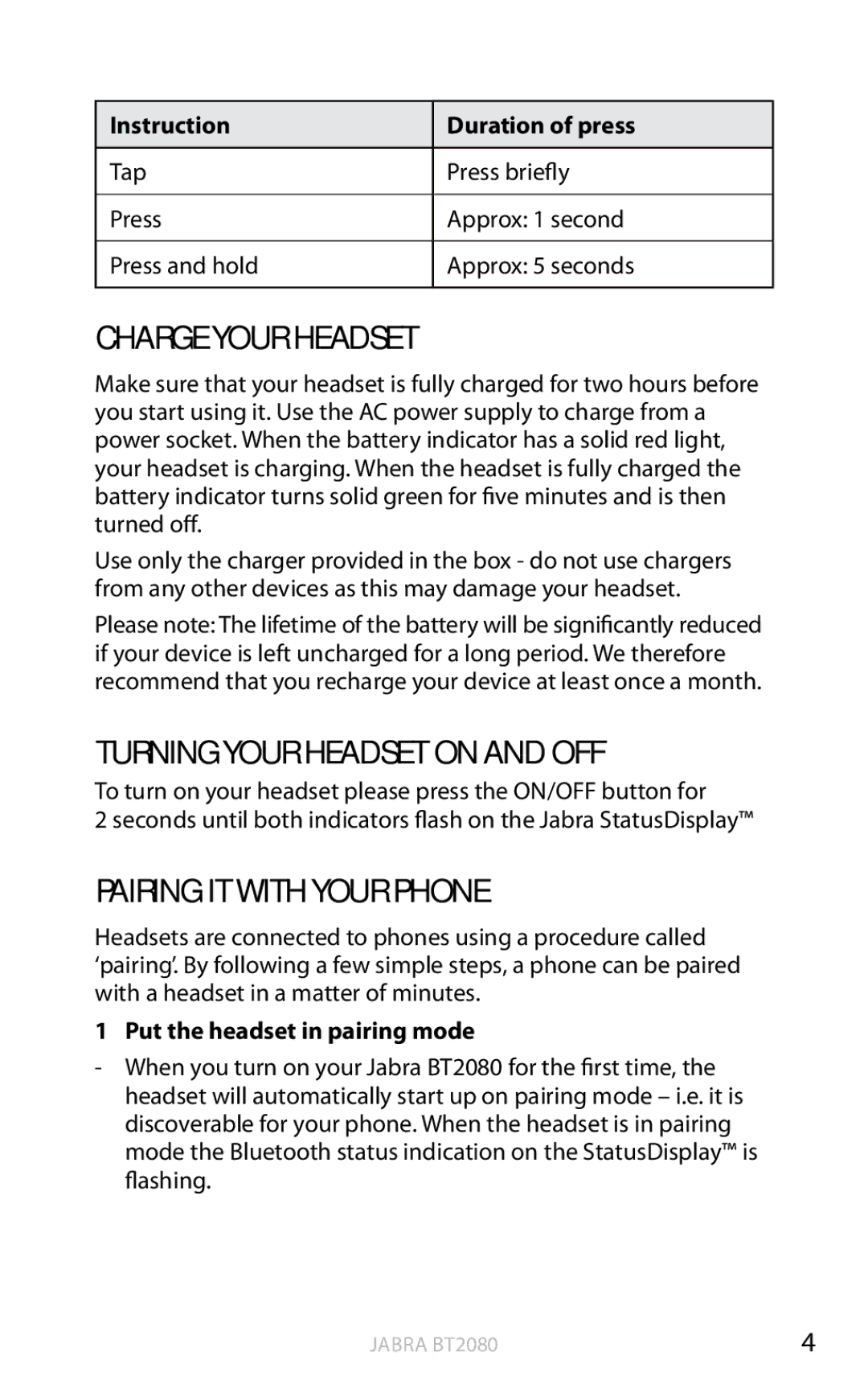 Jabra BT2080 user manual Charge Your Headset 