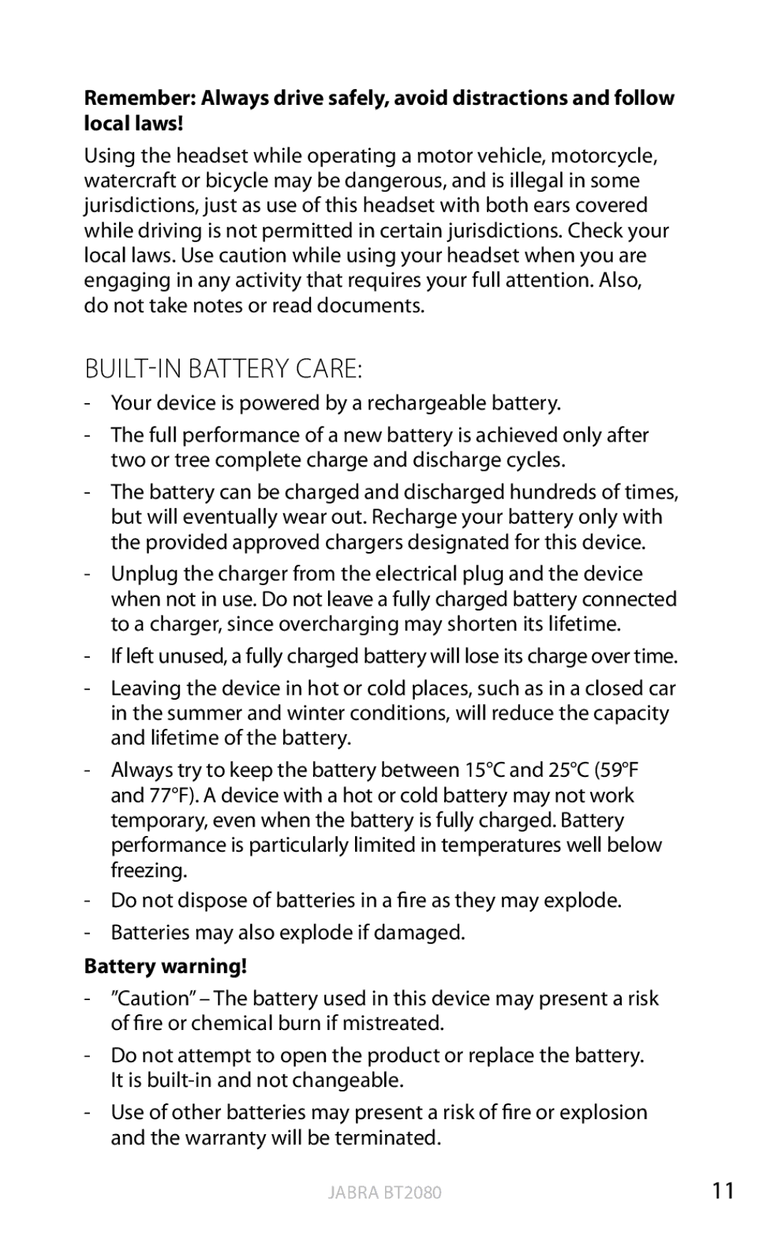 Jabra BT2080 user manual BUILT-IN Battery Care 