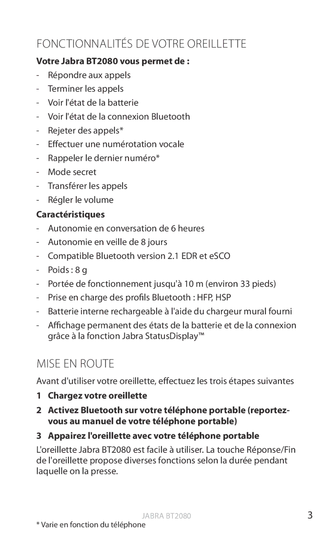 Jabra Fonctionnalités DE Votre Oreillette, Mise EN Route, Votre Jabra BT2080 vous permet de, Caractéristiques 