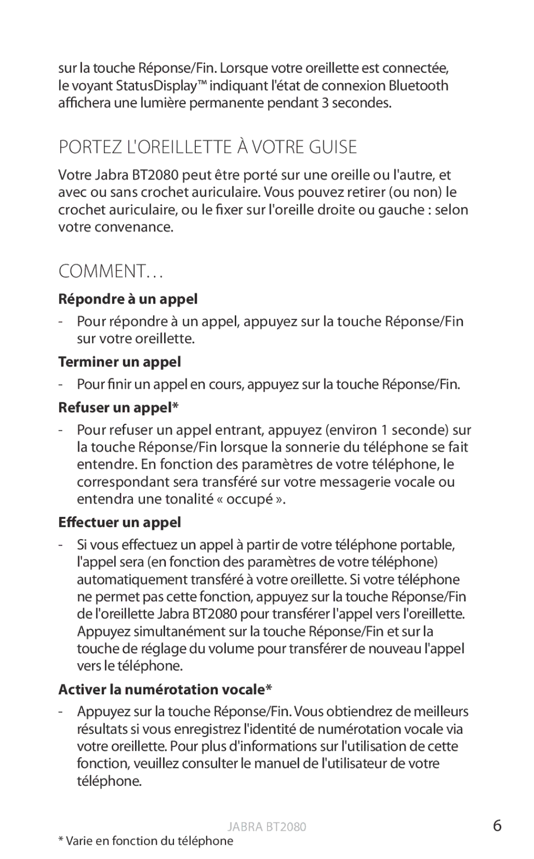 Jabra BT2080 user manual Portez Loreillette À Votre Guise, Comment… 