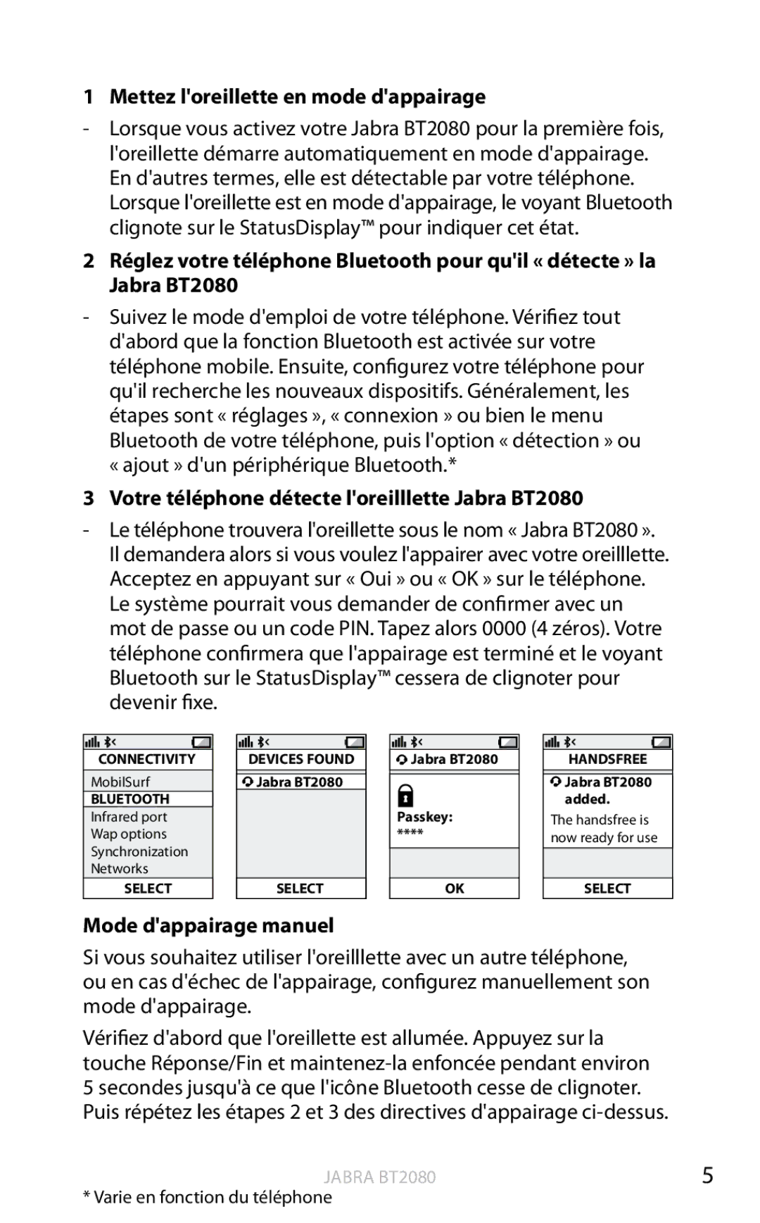 Jabra user manual Mettez loreillette en mode dappairage, Votre téléphone détecte loreilllette Jabra BT2080 