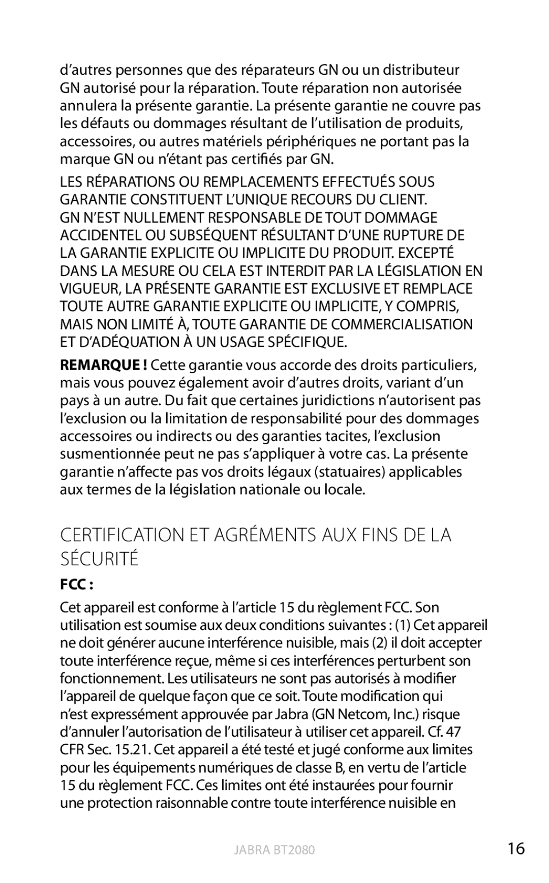 Jabra BT2080 user manual Certification ET Agréments AUX Fins DE LA Sécurité 