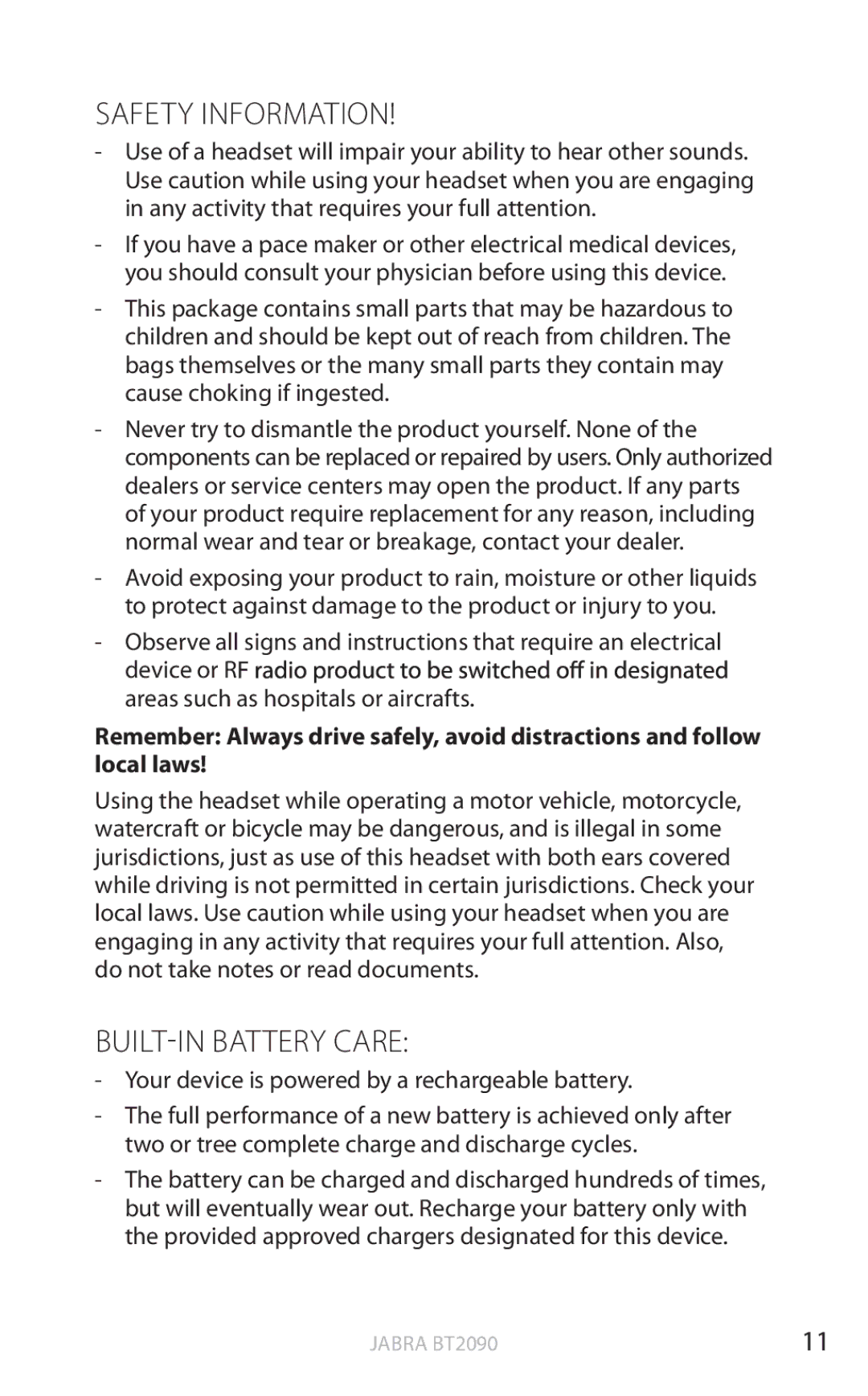 Jabra BT2090 user manual Safety Information, Builtin Battery Care 