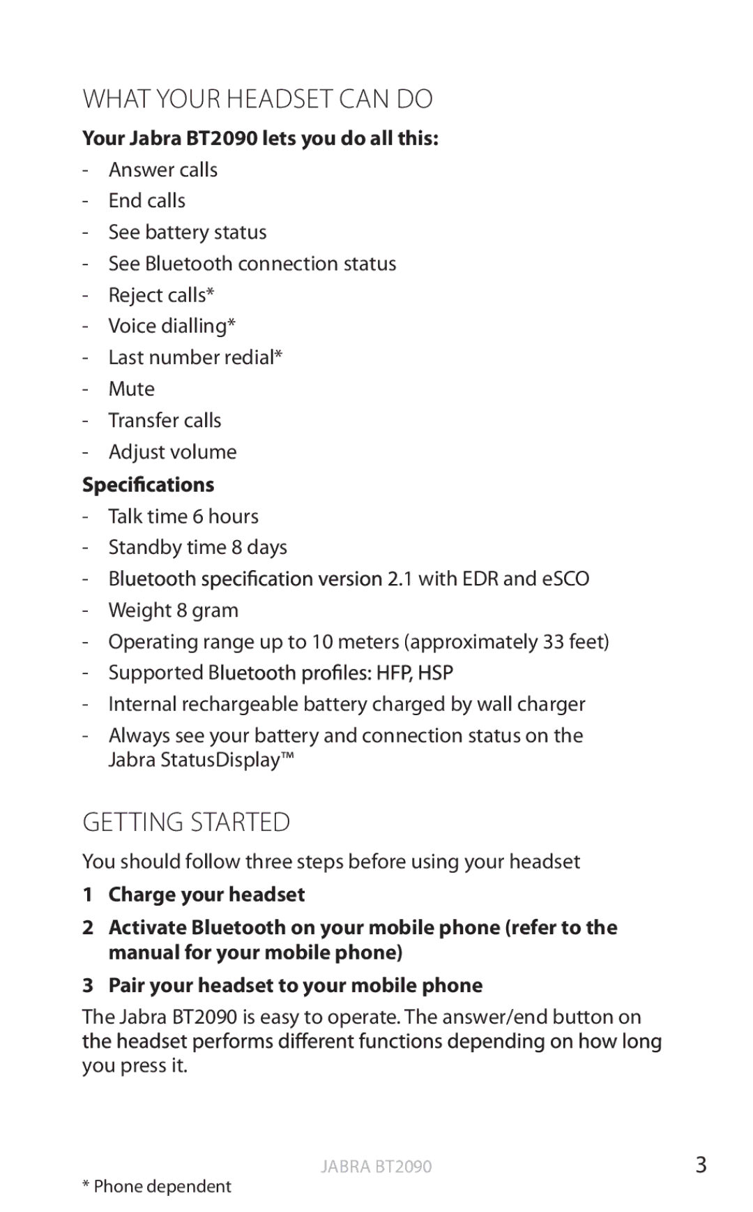 Jabra user manual What Your Headset can do, Getting Started, Your Jabra BT2090 lets you do all this 