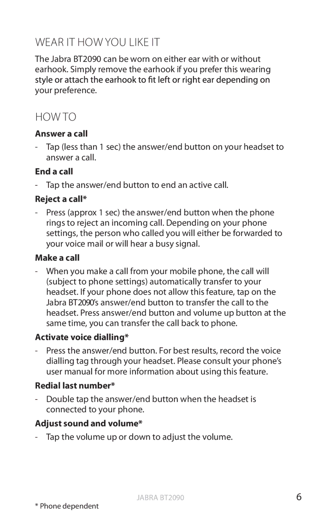 Jabra BT2090 user manual Wear IT HOW YOU Like IT, HOW to 