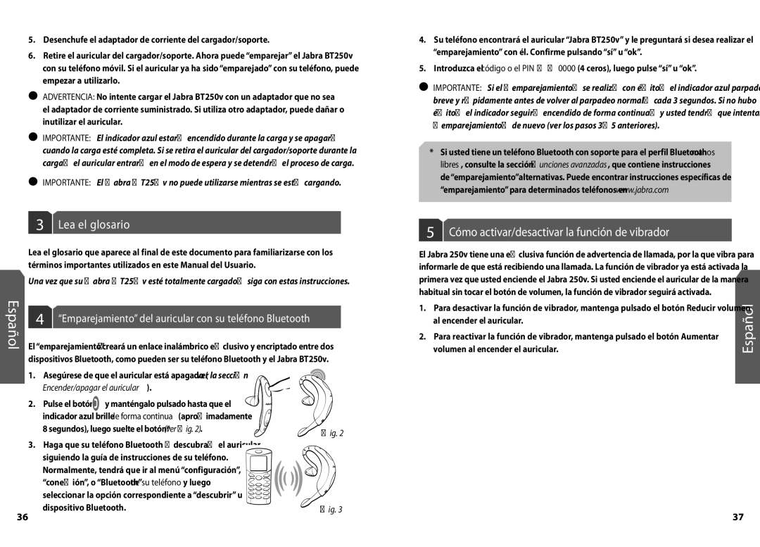 Jabra BT250v user manual Lea el glosario, Cómo activar/desactivar la función de vibrador, Al encender el auricular 