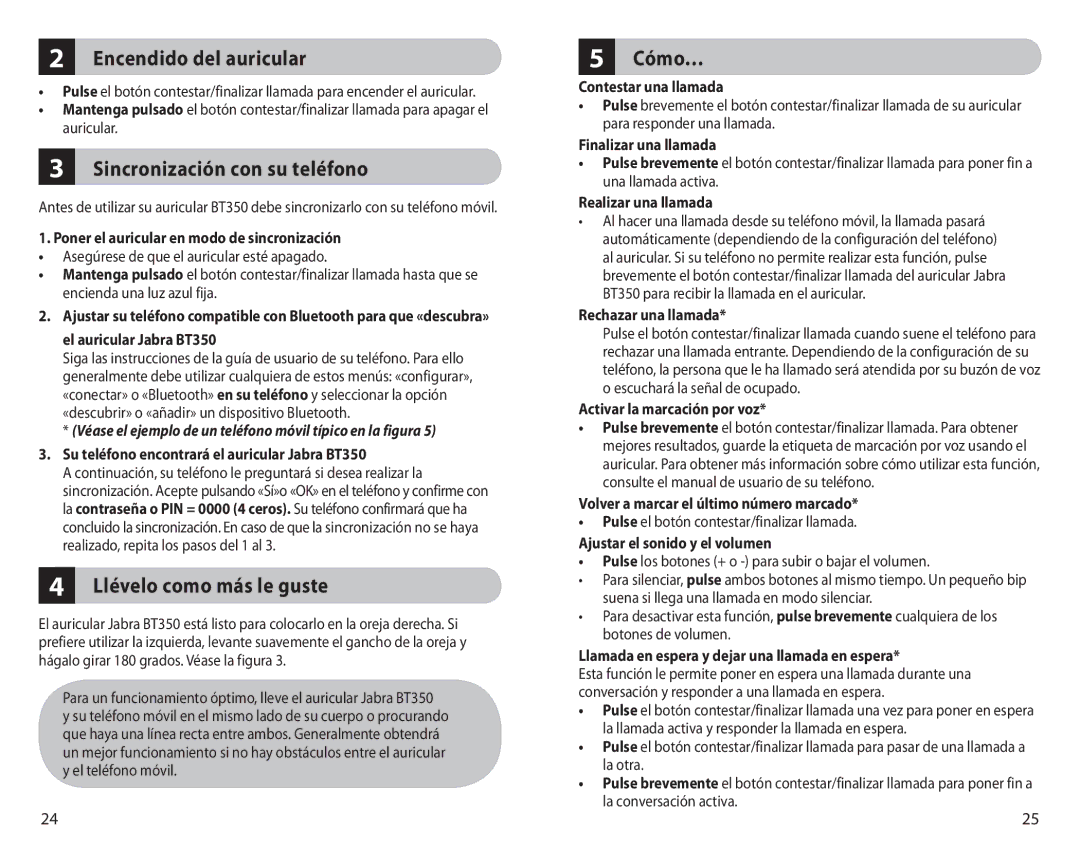 Jabra BT350 user manual Encendido del auricular, Sincronización con su teléfono, Llévelo como más le guste, Cómo… 