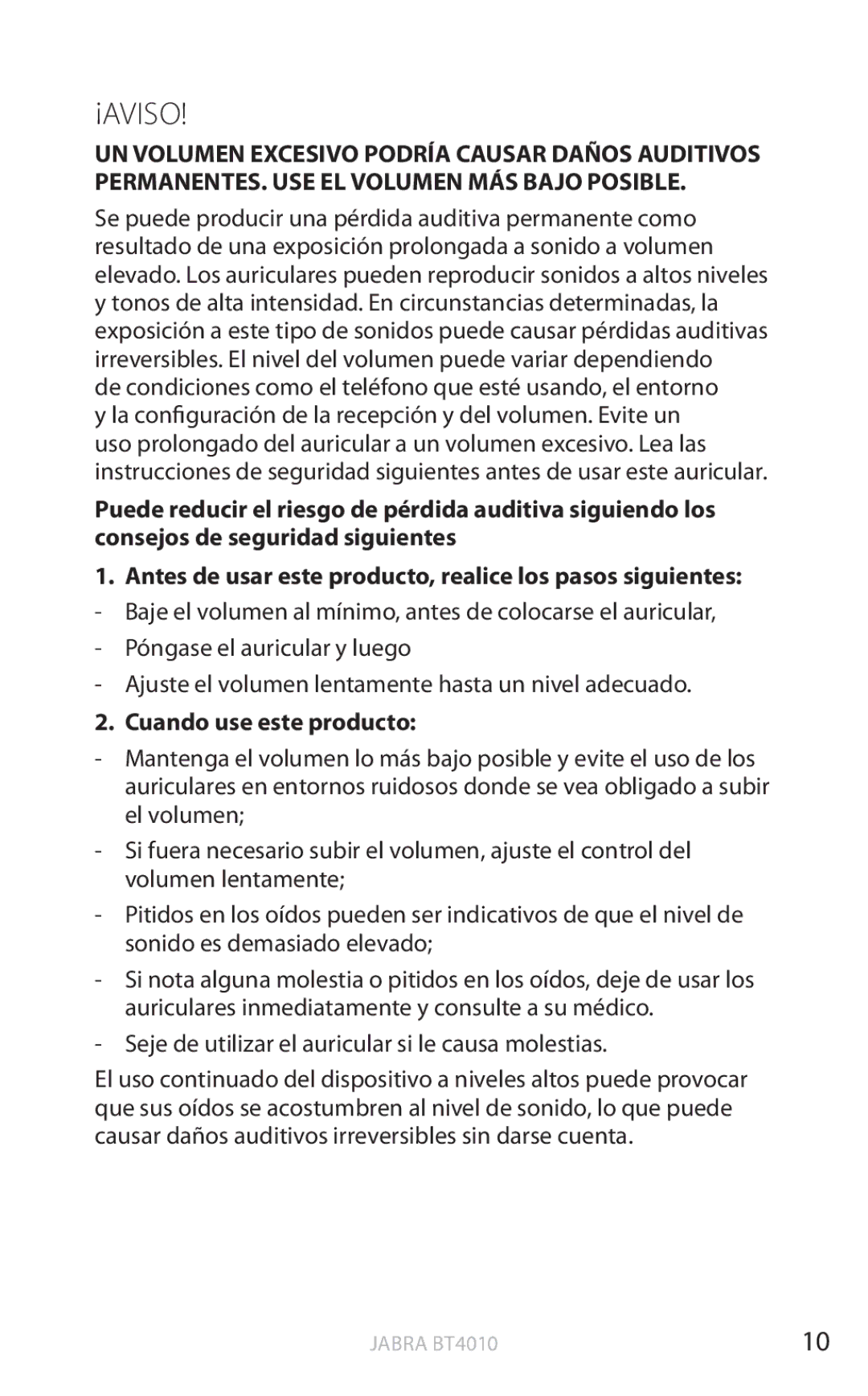 Jabra BT4010 user manual ¡Aviso, Cuando use este producto 