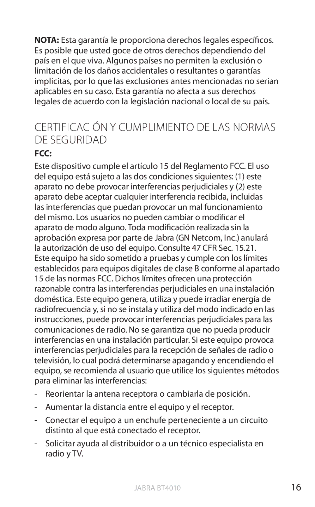 Jabra BT4010 user manual Certificación y cumplimiento de las normas de seguridad 