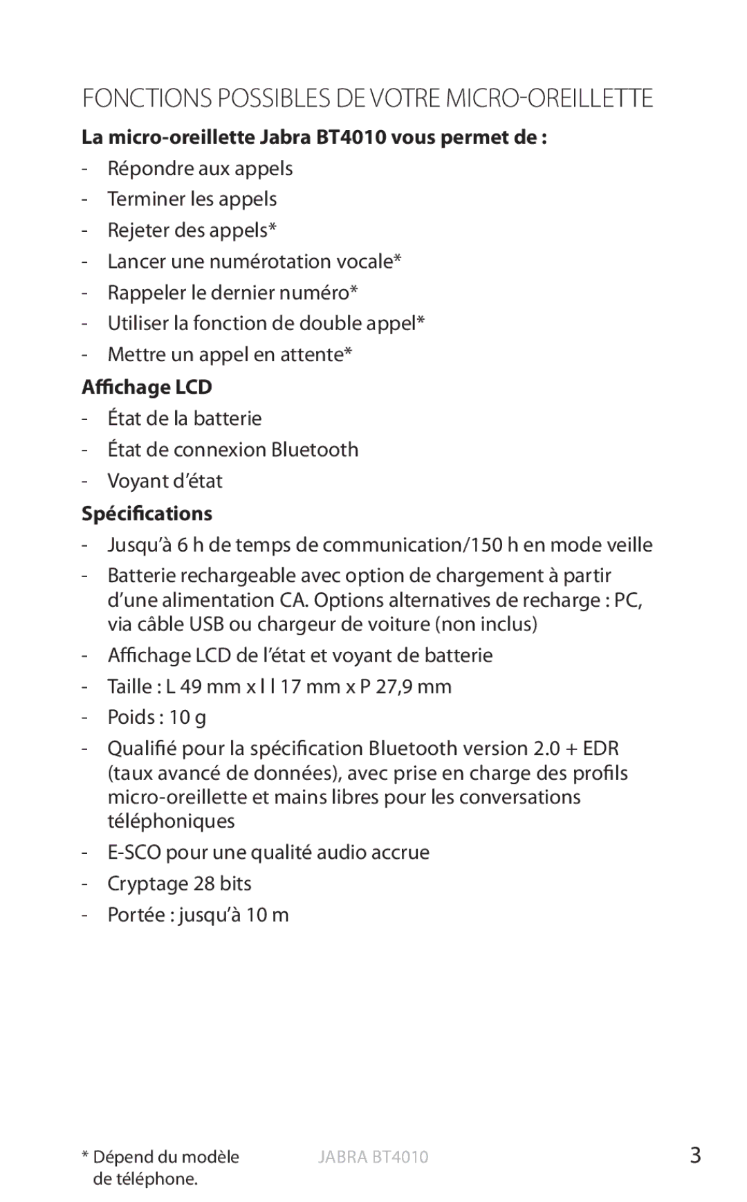 Jabra user manual La micro-oreillette Jabra BT4010 vous permet de, Spécifications 