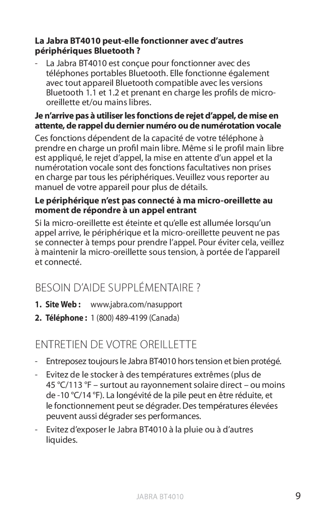 Jabra BT4010 user manual Besoin d’aide Supplémentaire ?, Entretien de votre oreillette 