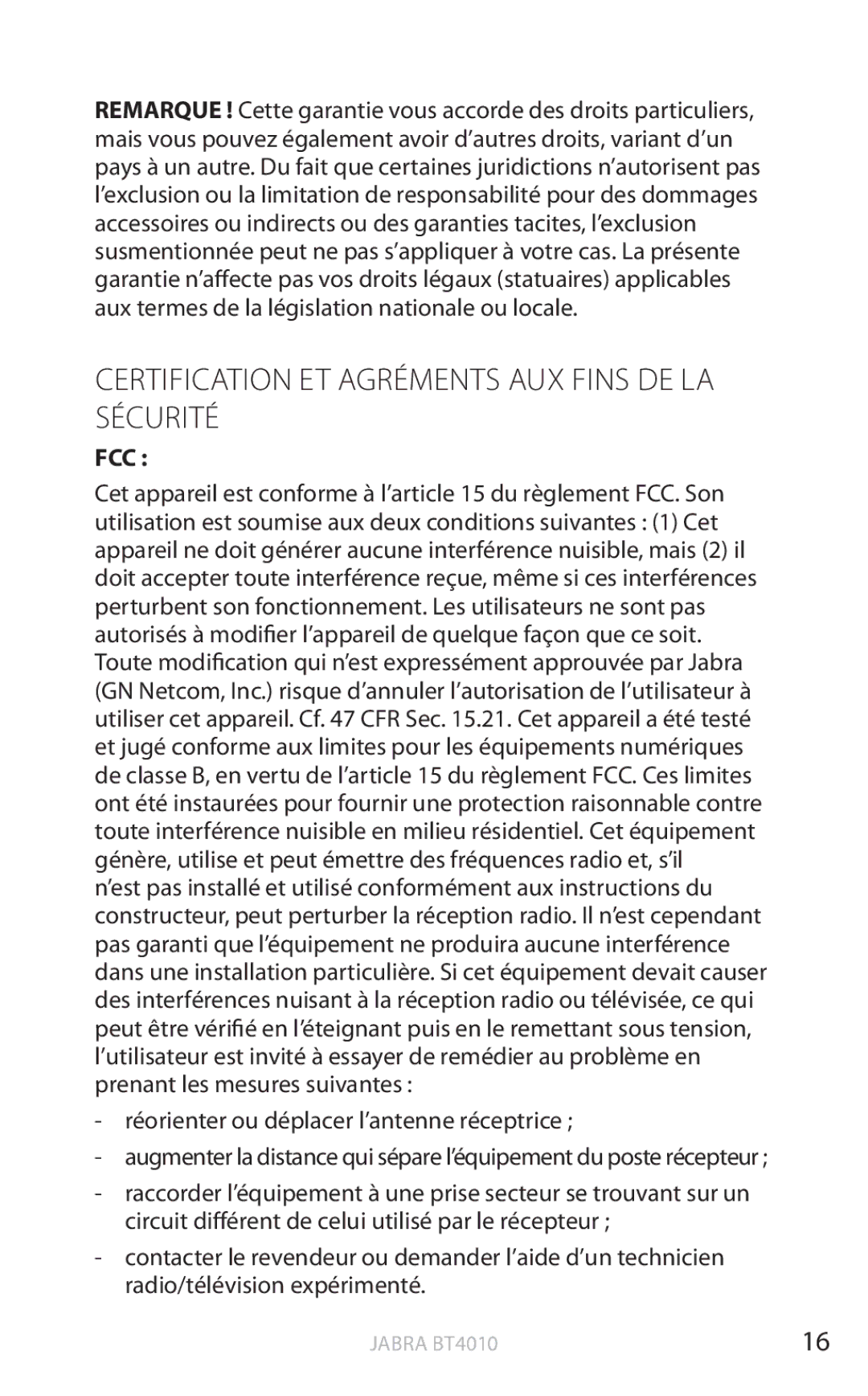 Jabra BT4010 user manual Certification ET Agréments AUX Fins DE LA Sécurité 