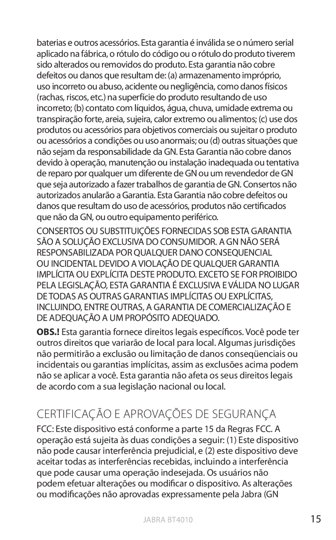 Jabra BT4010 user manual Certificação E Aprovações DE Segurança 