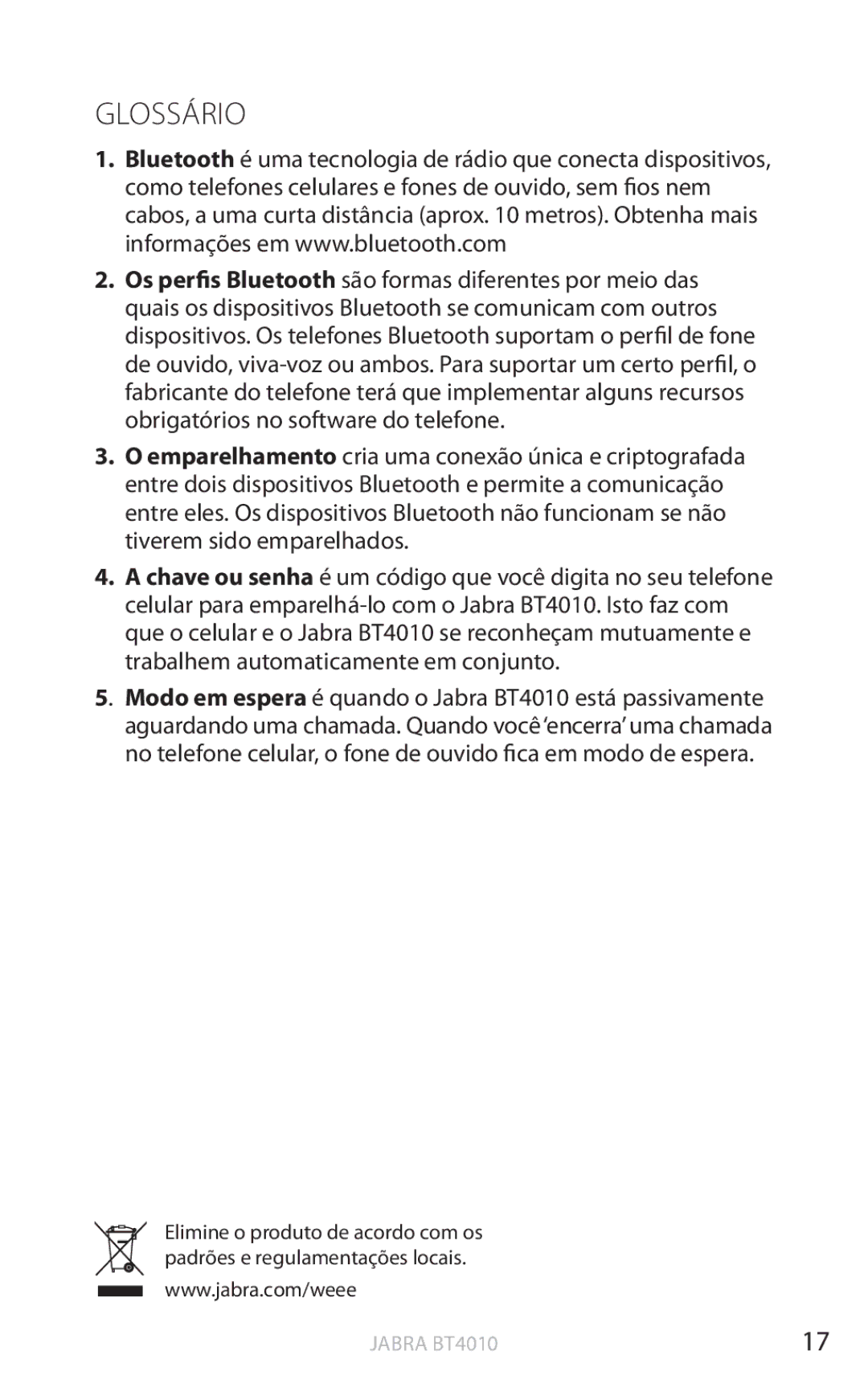 Jabra BT4010 user manual Glossário 