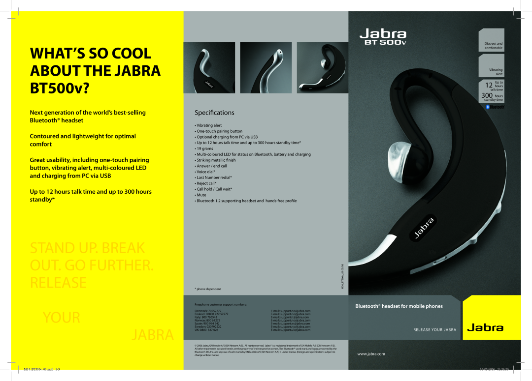 Jabra BT500v manual Next generation of the world’s best-selling Bluetooth headset, Your Jabra, Up to hours talk time 