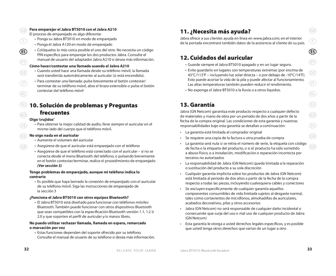 Jabra BT5010 Solución de problemas y Preguntas frecuentes, 11. ¿Necesita más ayuda? Cuidados del auricular, Garantía 