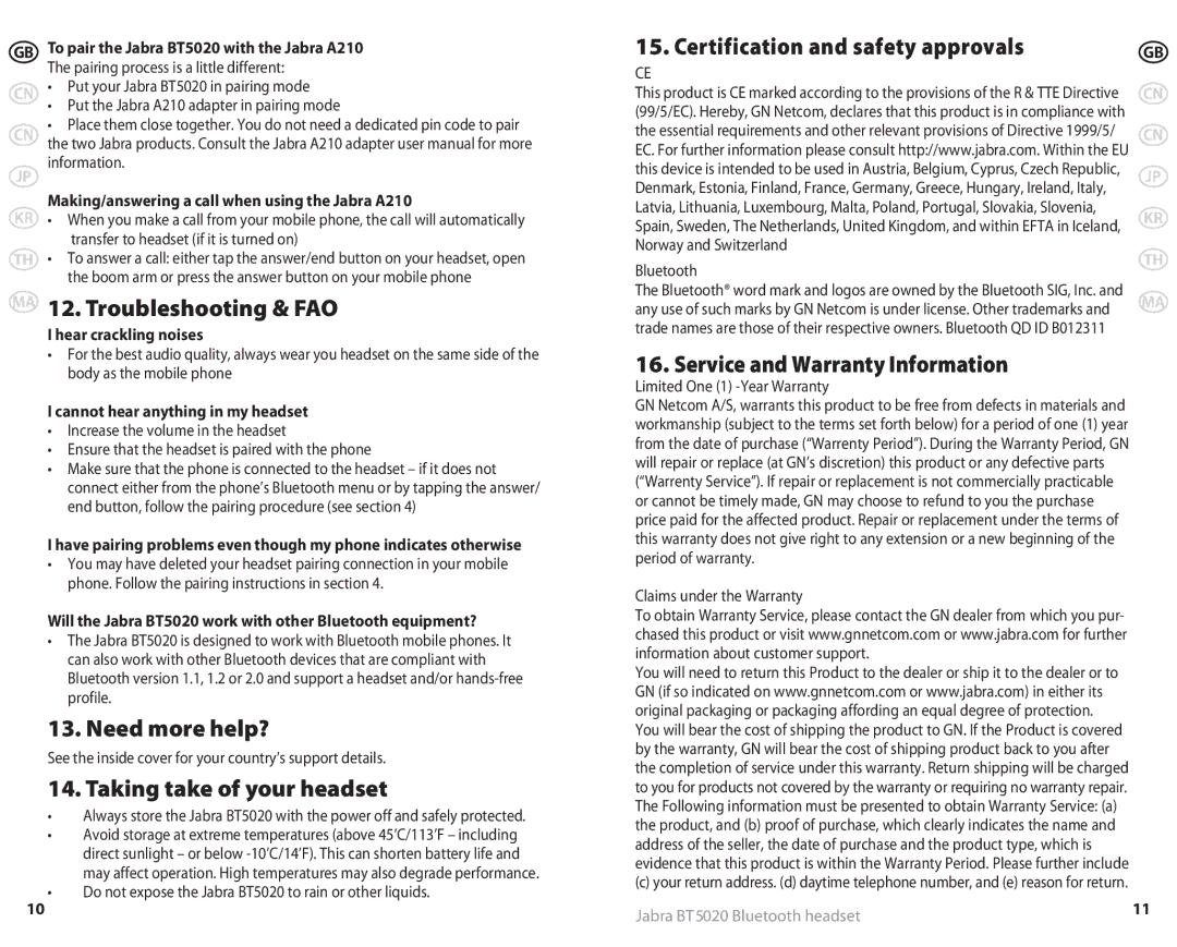 Jabra BT5020 Troubleshooting & FAO, Need more help?, Taking take of your headset, Certification and safety approvals 