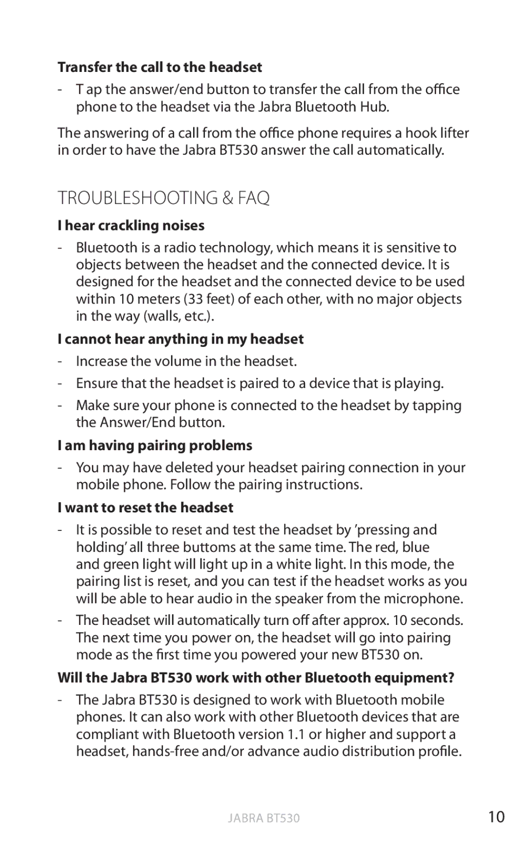 Jabra BT530 user manual Troubleshooting & FAQ 