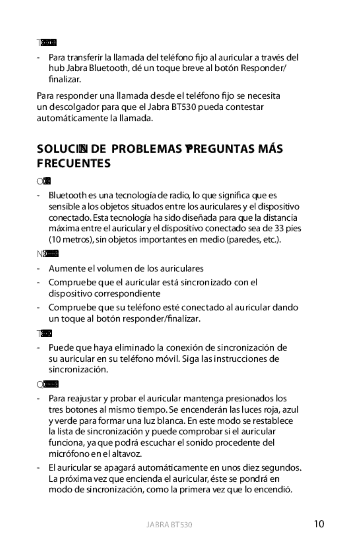 Jabra BT530 user manual Solución DE Problemas Y Preguntas MÁS Frecuentes 