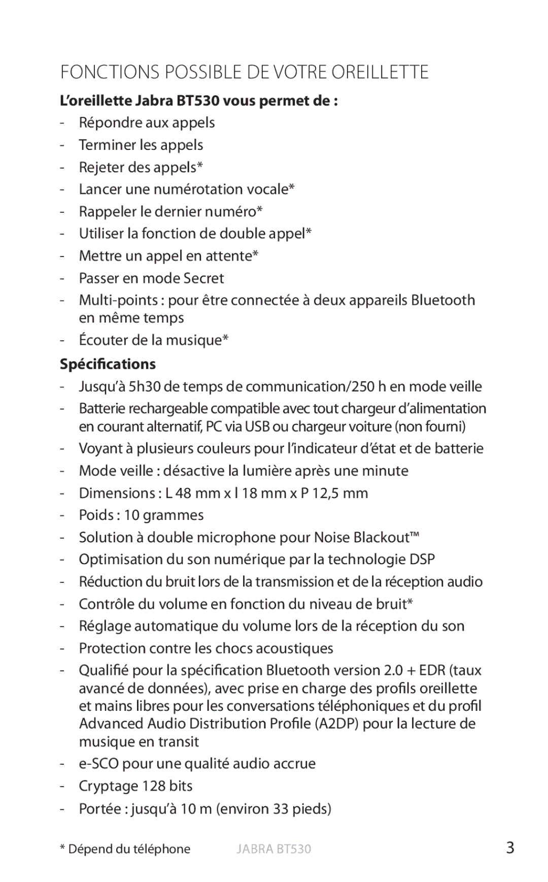 Jabra user manual Fonctions Possible DE Votre Oreillette, ’oreillette Jabra BT530 vous permet de, Spécifications 