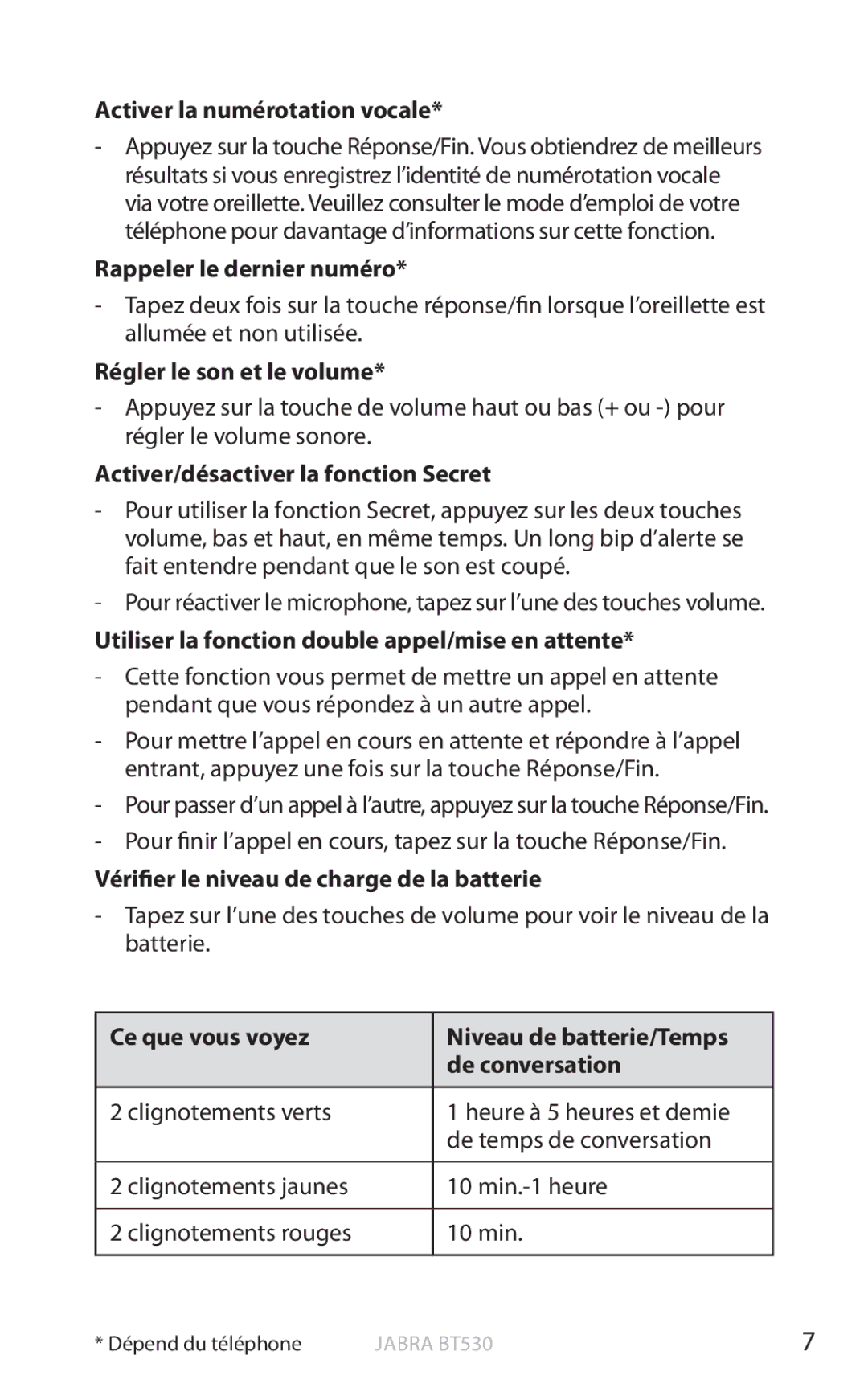 Jabra BT530 user manual Activer la numérotation vocale, Rappeler le dernier numéro, Régler le son et le volume 