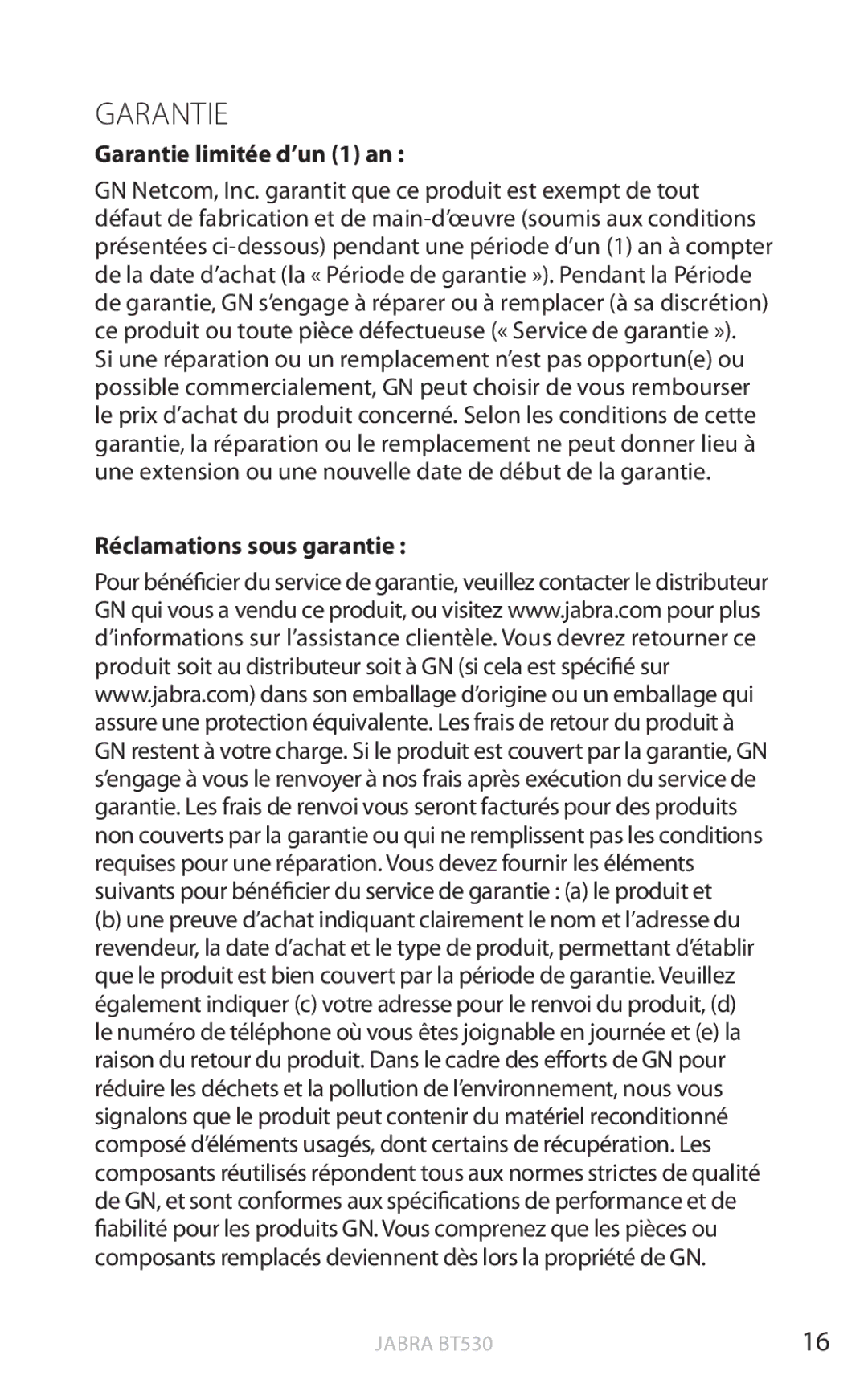 Jabra BT530 user manual Garantie limitée d’un 1 an, Réclamations sous garantie 