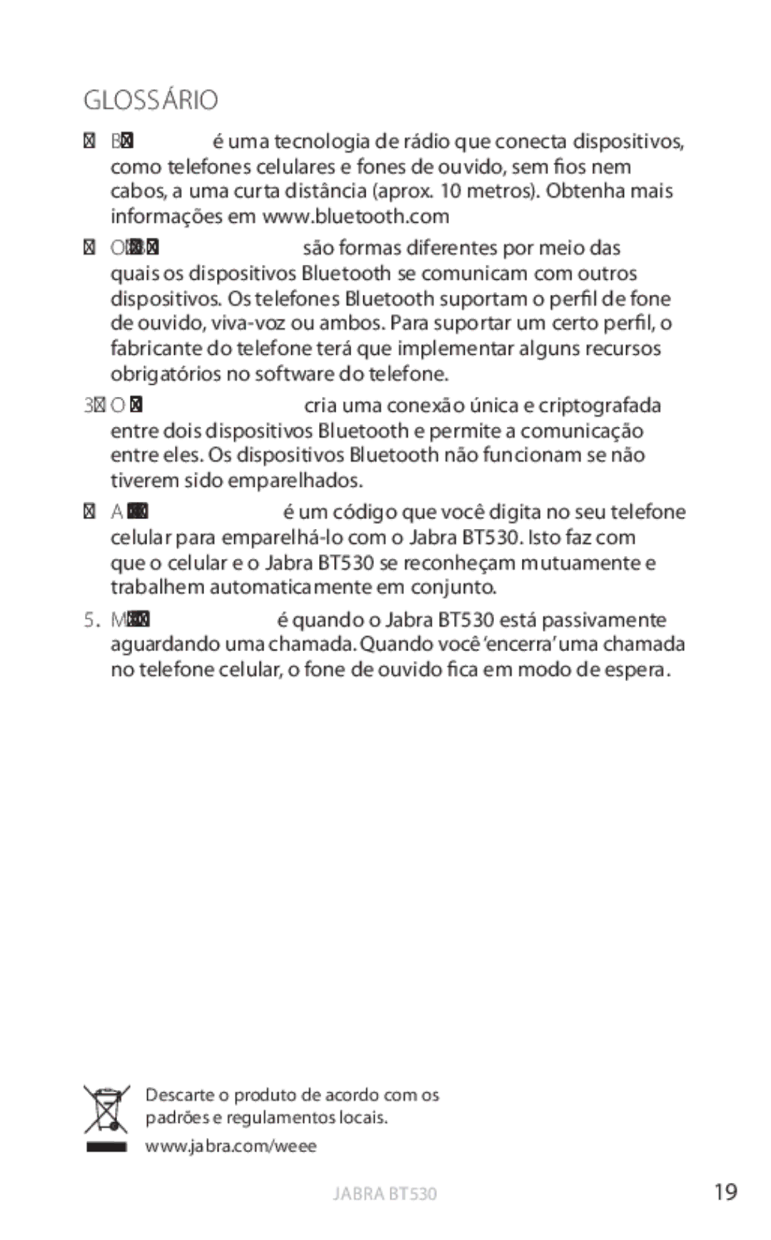 Jabra BT530 user manual Glossário 