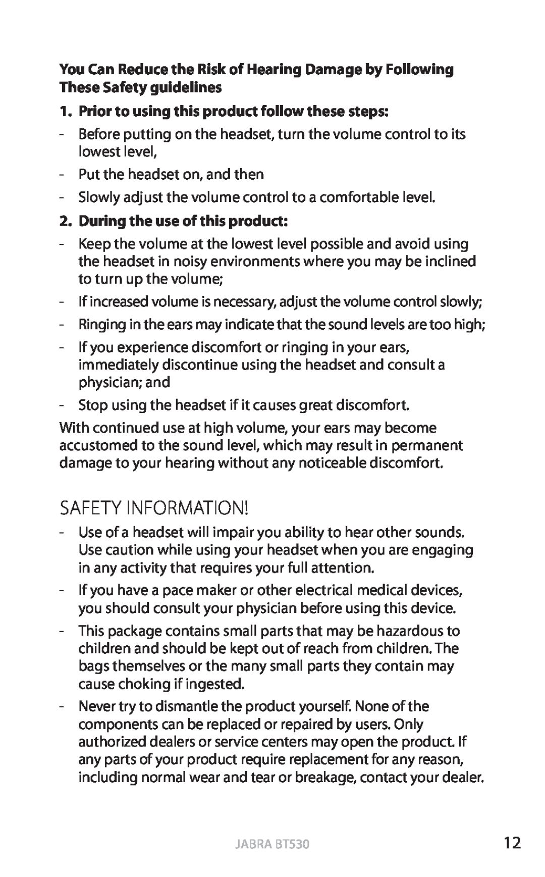 Jabra BT530 Safety Information, Prior to using this product follow these steps, During the use of this product, english 