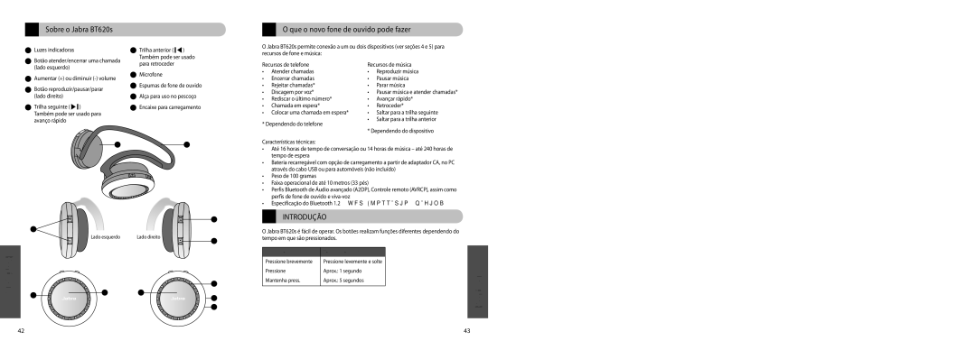 Jabra user manual Sobre o Jabra BT620s, Que o novo fone de ouvido pode fazer, Recursos de telefone Recursos de música 