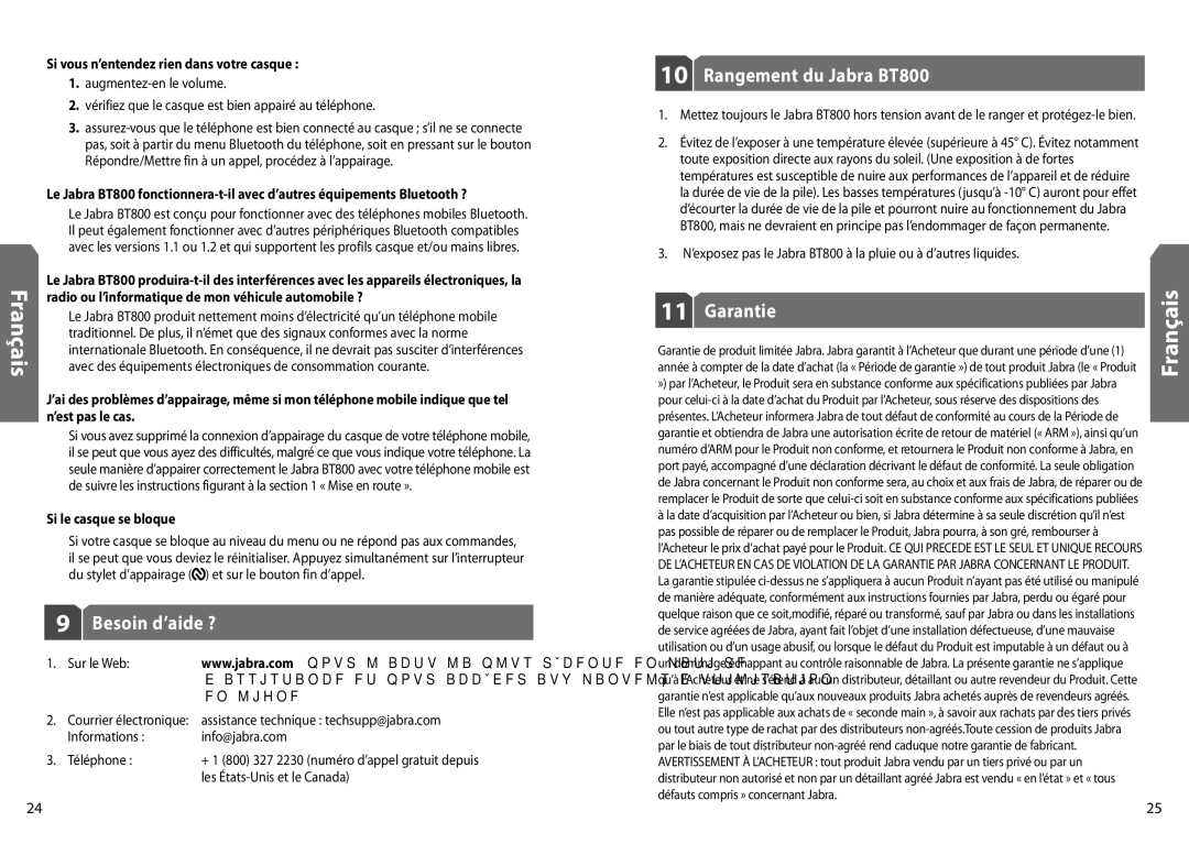 Jabra user manual Besoin d’aide ?, Rangement du Jabra BT800, Garantie, Si vous n’entendez rien dans votre casque 