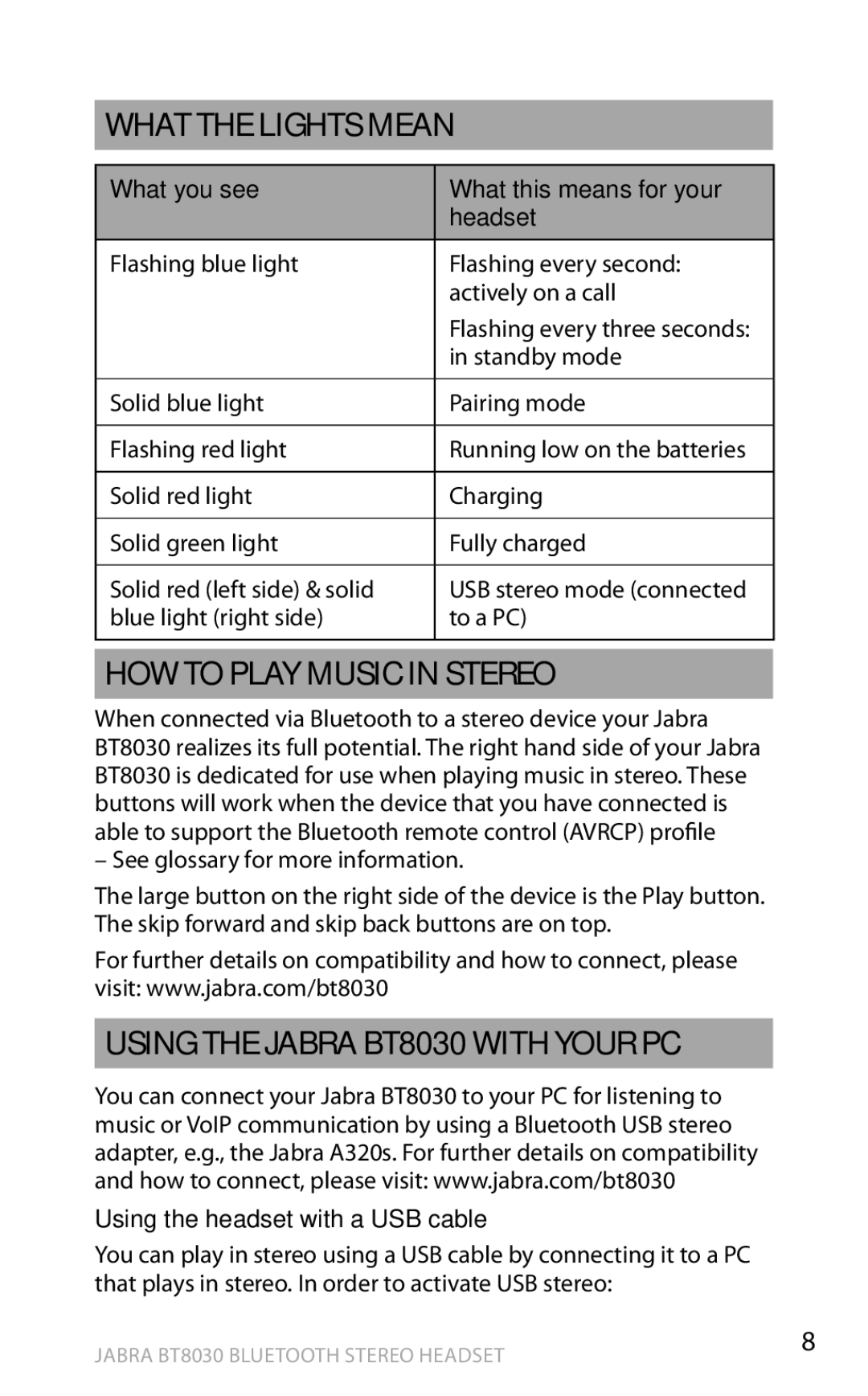 Jabra manual What the lights mean, How to play music in stereo, Using the Jabra BT8030 with your PC 