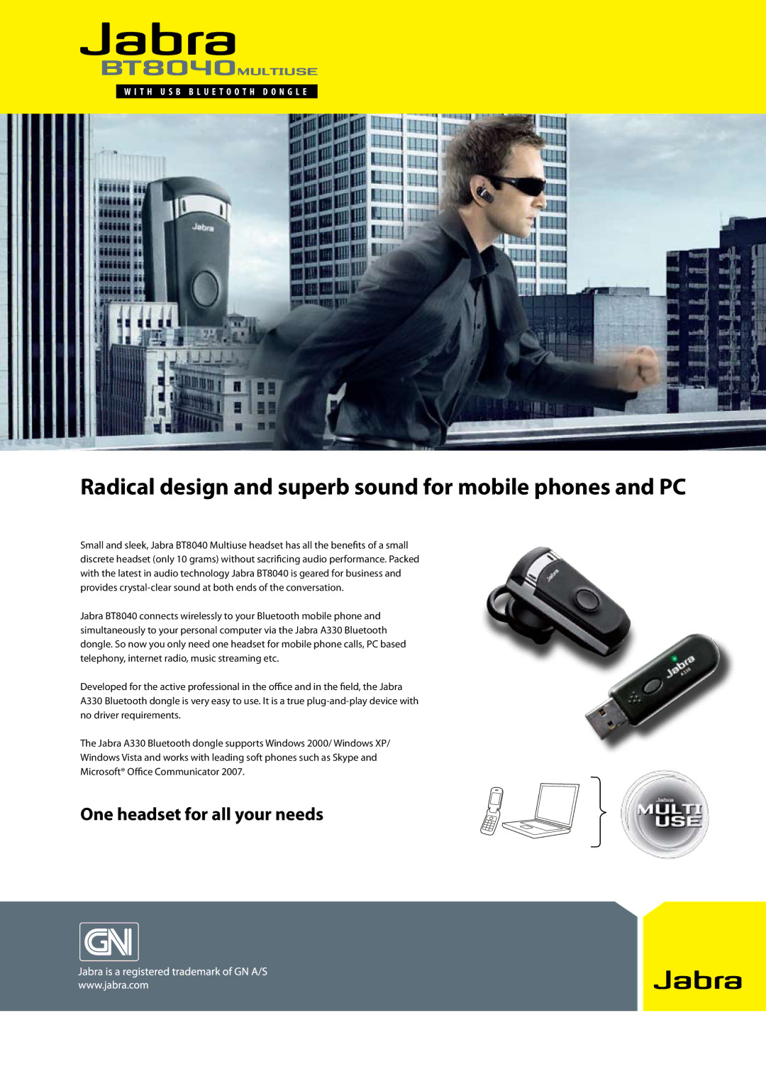 Jabra BT8040 manual Radical design and superb sound for mobile phones and PC 