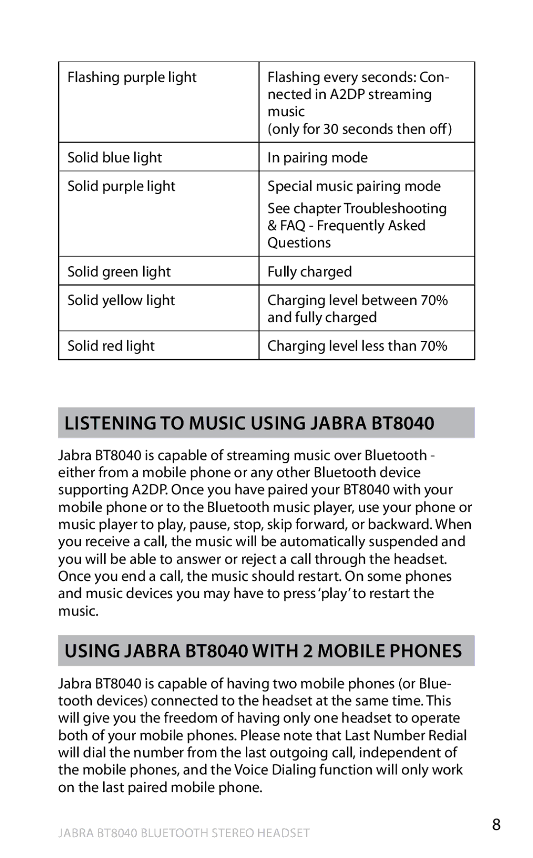 Jabra user manual Listening to music using Jabra BT8040, Using Jabra BT8040 with 2 mobile phones 
