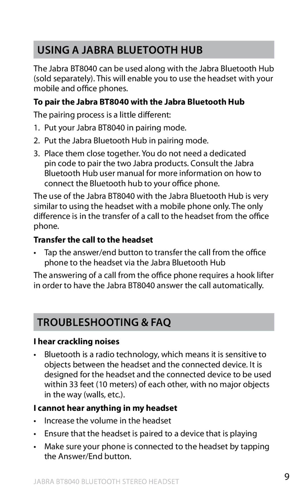 Jabra BT8040 user manual Using a Jabra Bluetooth Hub, Troubleshooting & FAQ 