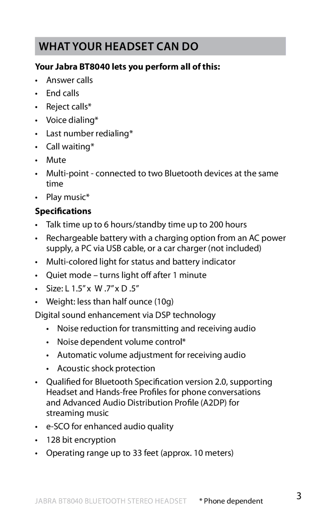 Jabra user manual What your headset can do, Your Jabra BT8040 lets you perform all of this, Specifications 