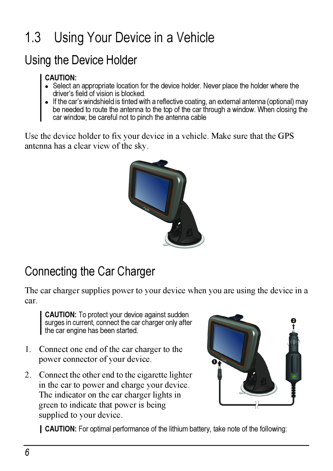 Jabra C220 manual Using Your Device in a Vehicle, Using the Device Holder, Connecting the Car Charger 