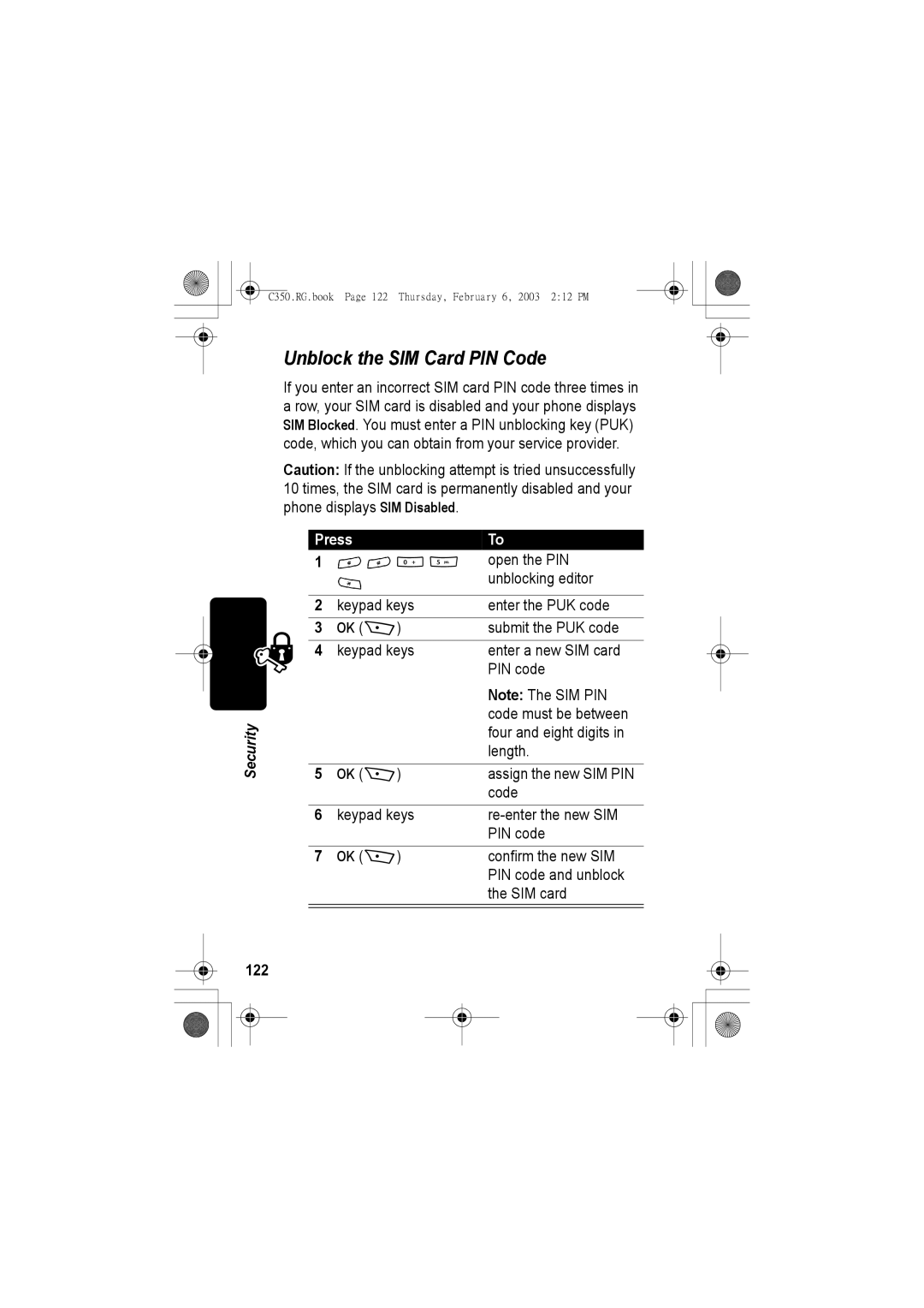 Jabra C350 manual Unblock the SIM Card PIN Code, 122, Code Keypad keys Re-enter the new SIM PIN code 