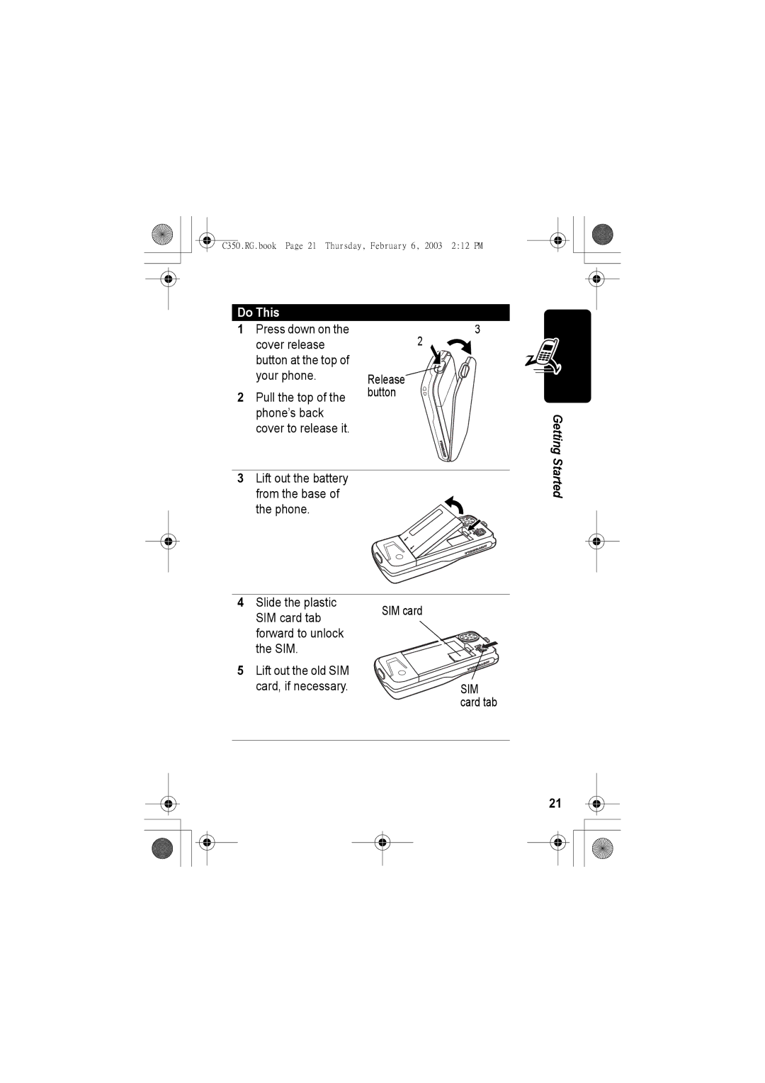 Jabra C350 manual Lift out the battery From the base Phone Slide the plastic, SIM card tab 