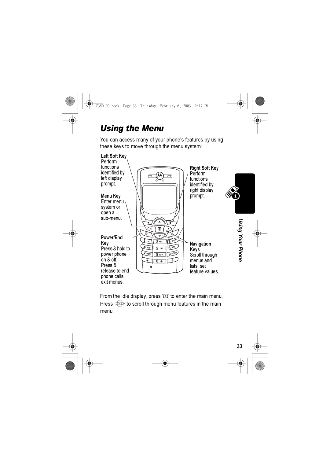 Jabra C350 manual Using the Menu, Left Soft Key, Menu Key, Power/End Key 